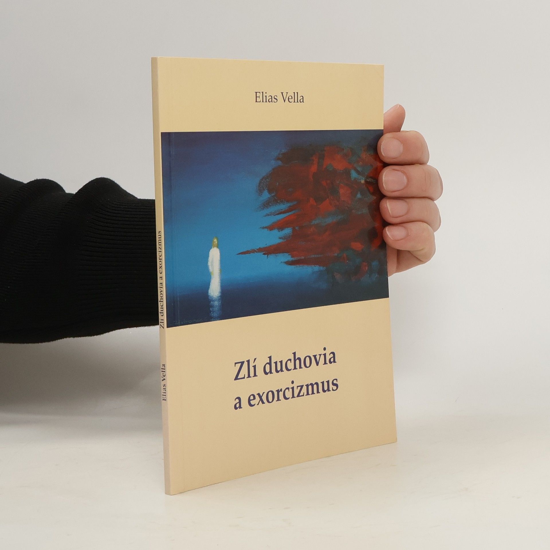 Elias Vella Zlí duchovia a exorcizmus