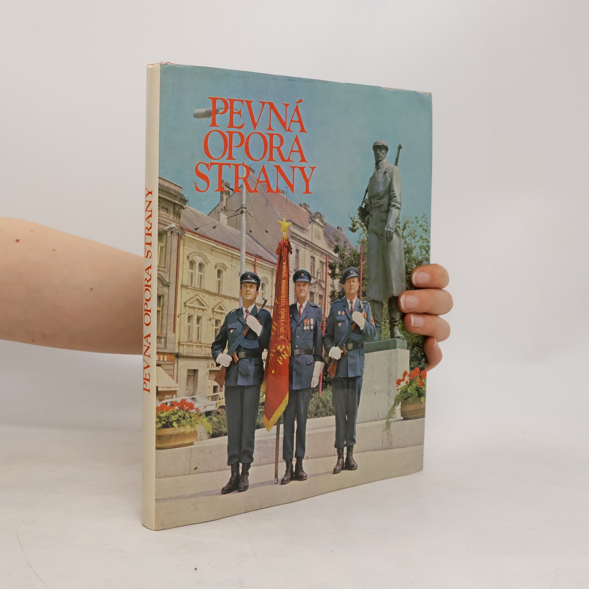 kolektiv Pevná opora strany