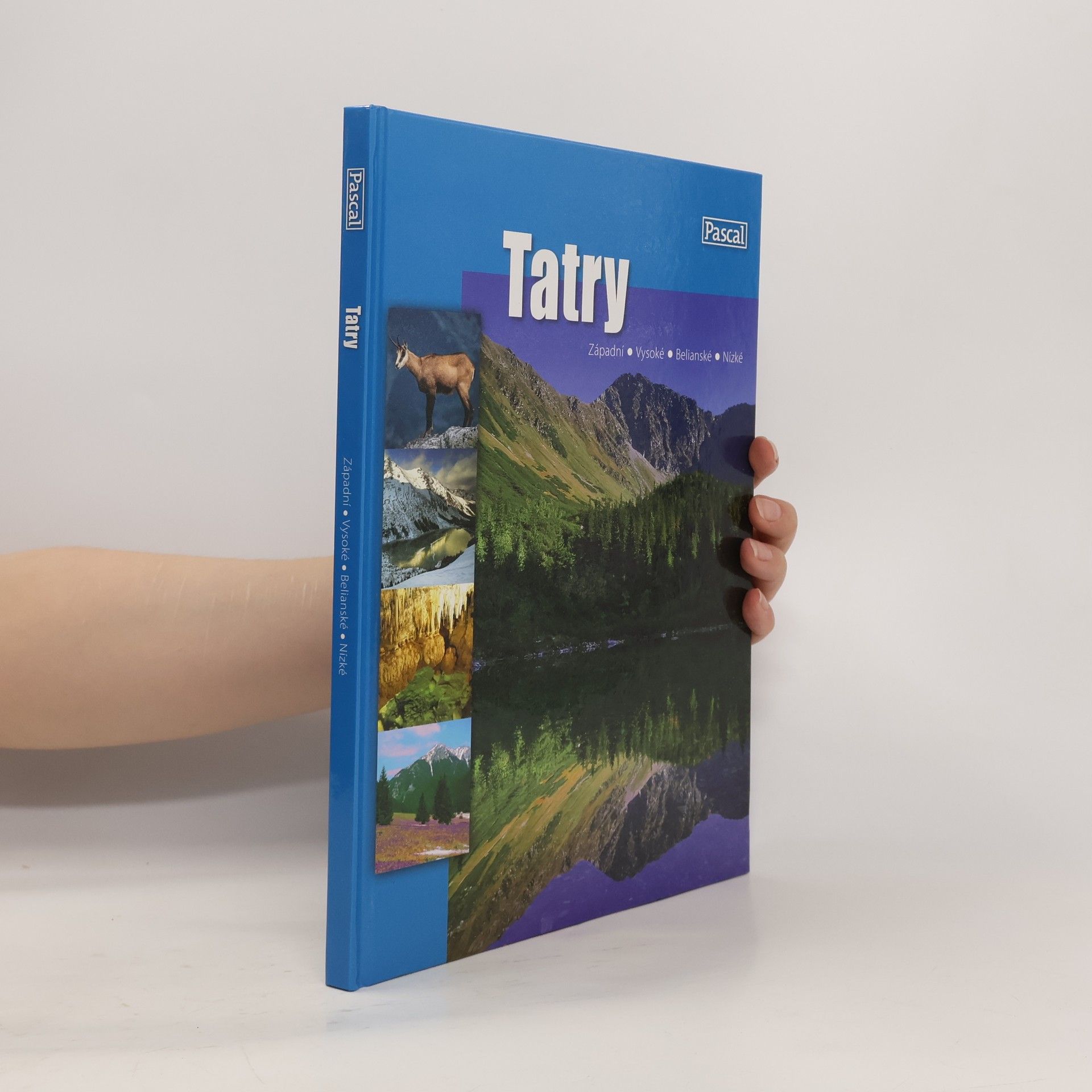 Autores varios Tatry - západní, vysoké, belianské, nízké