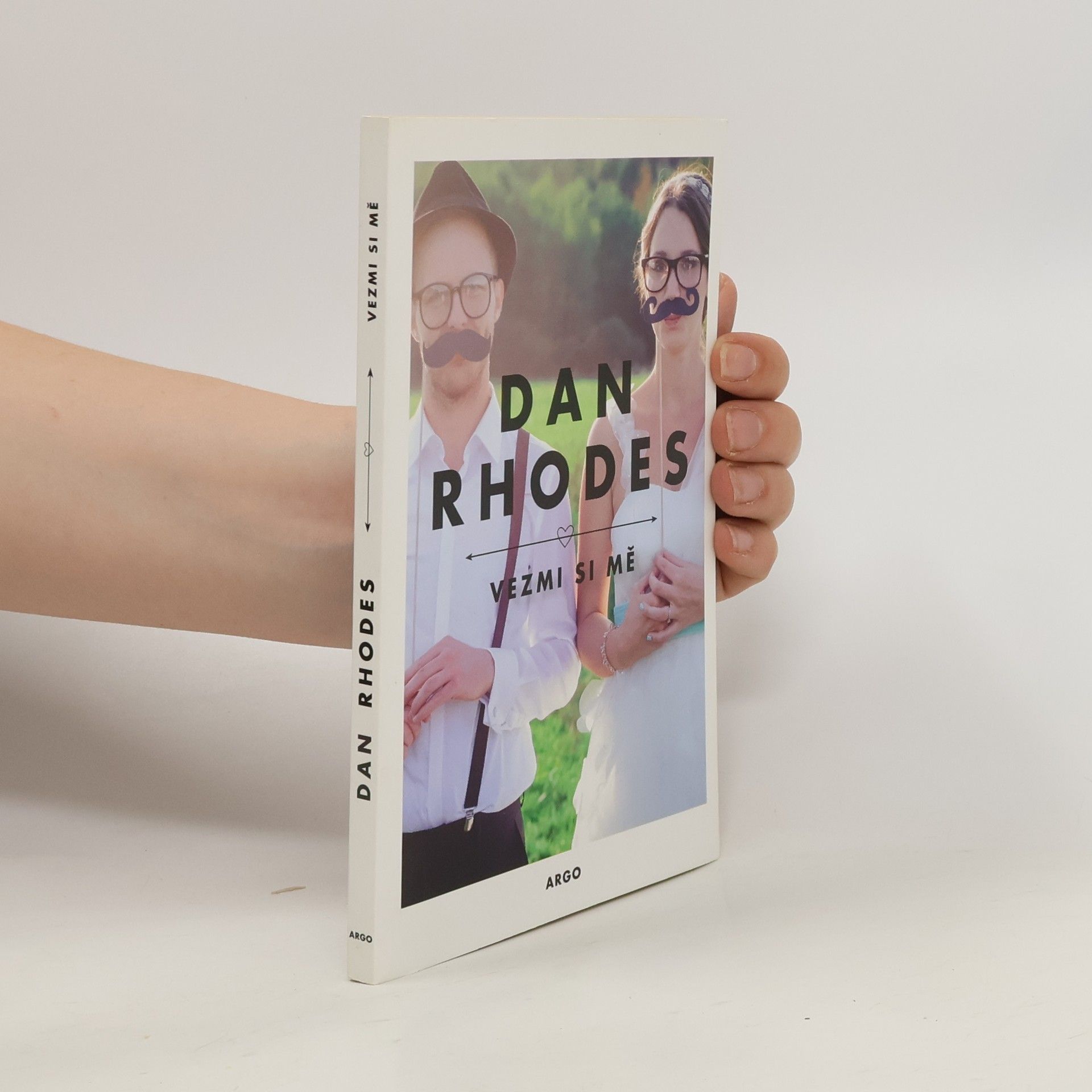 Dan Rhodes Vezmi si mě