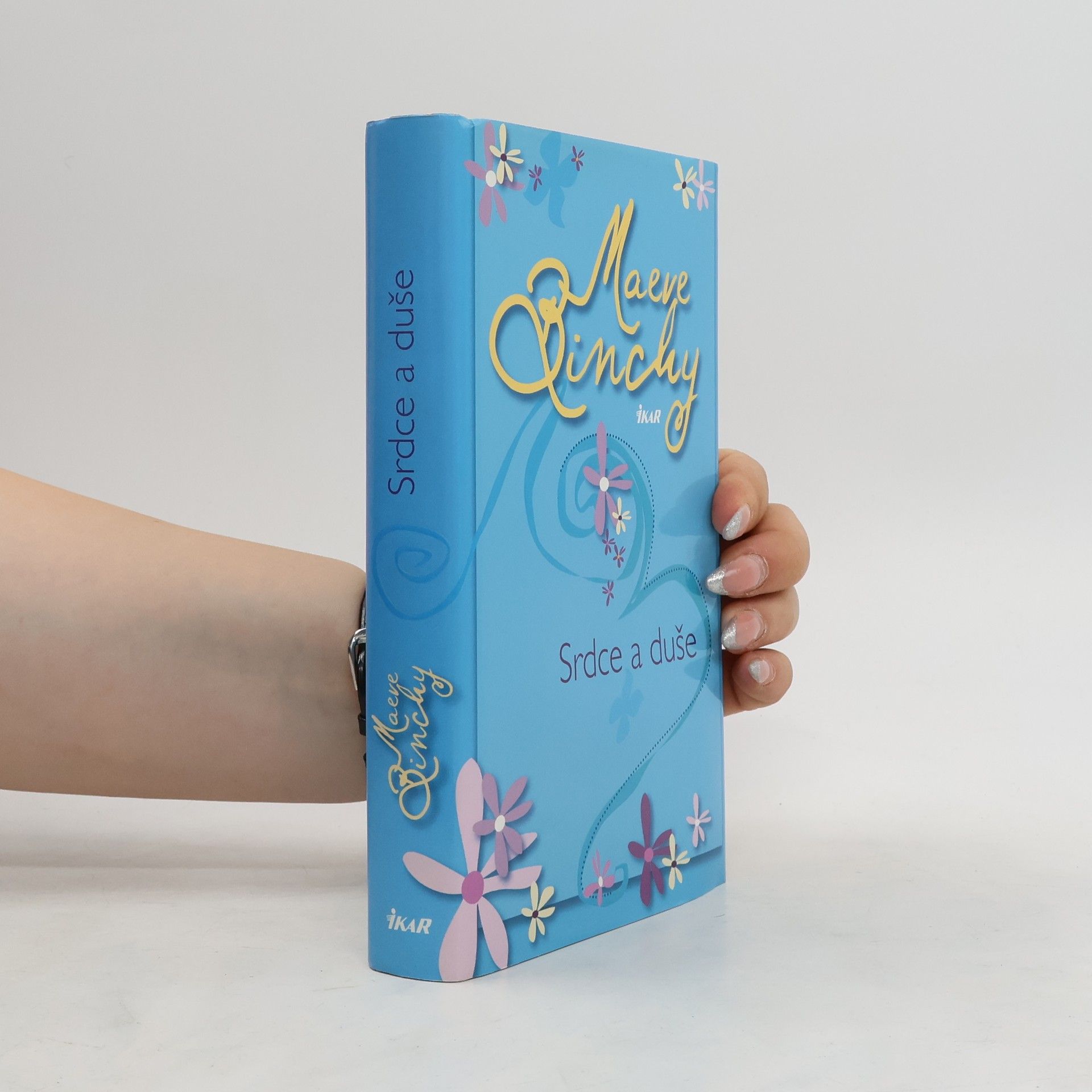 Maeve Binchy Srdce a duše