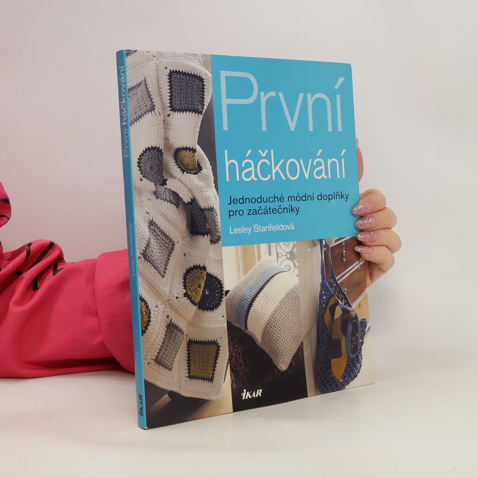 Lesley Stanfield První háčkování