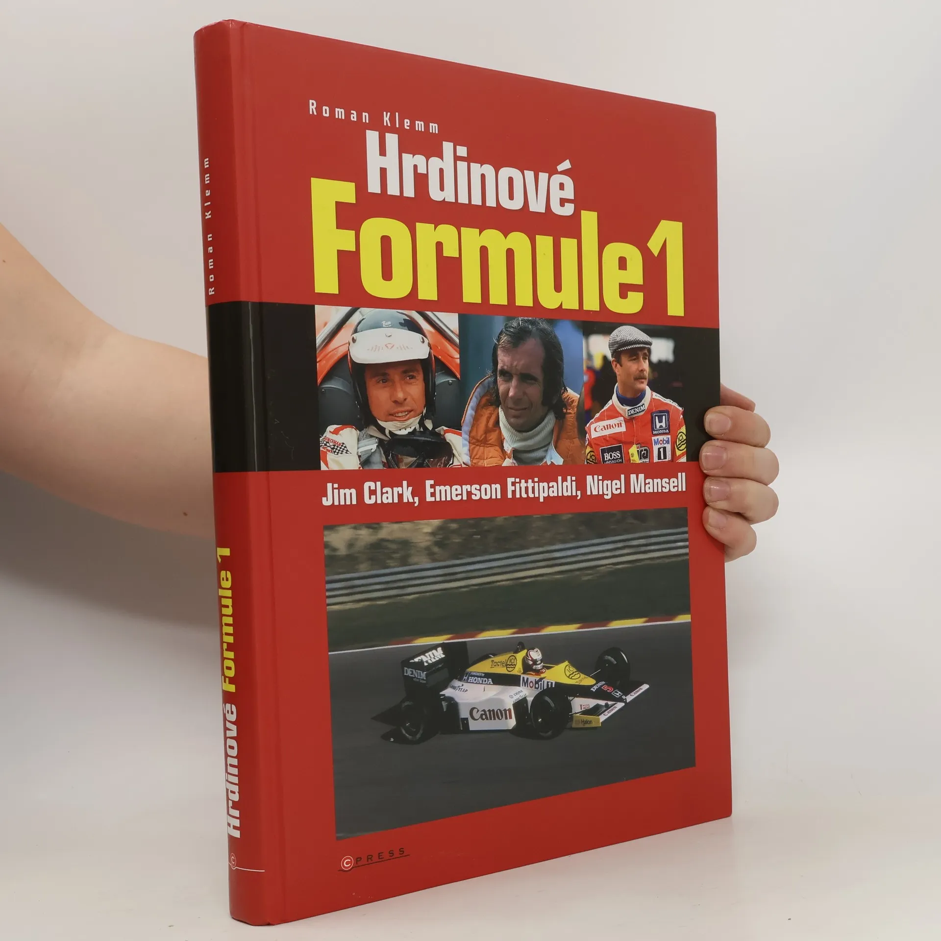 Hrdinové Formule 1 - Jim Clark, Emerson Fittipaldi, Nigel Mansell | Book | Hardcover | Roman Klemm | CS