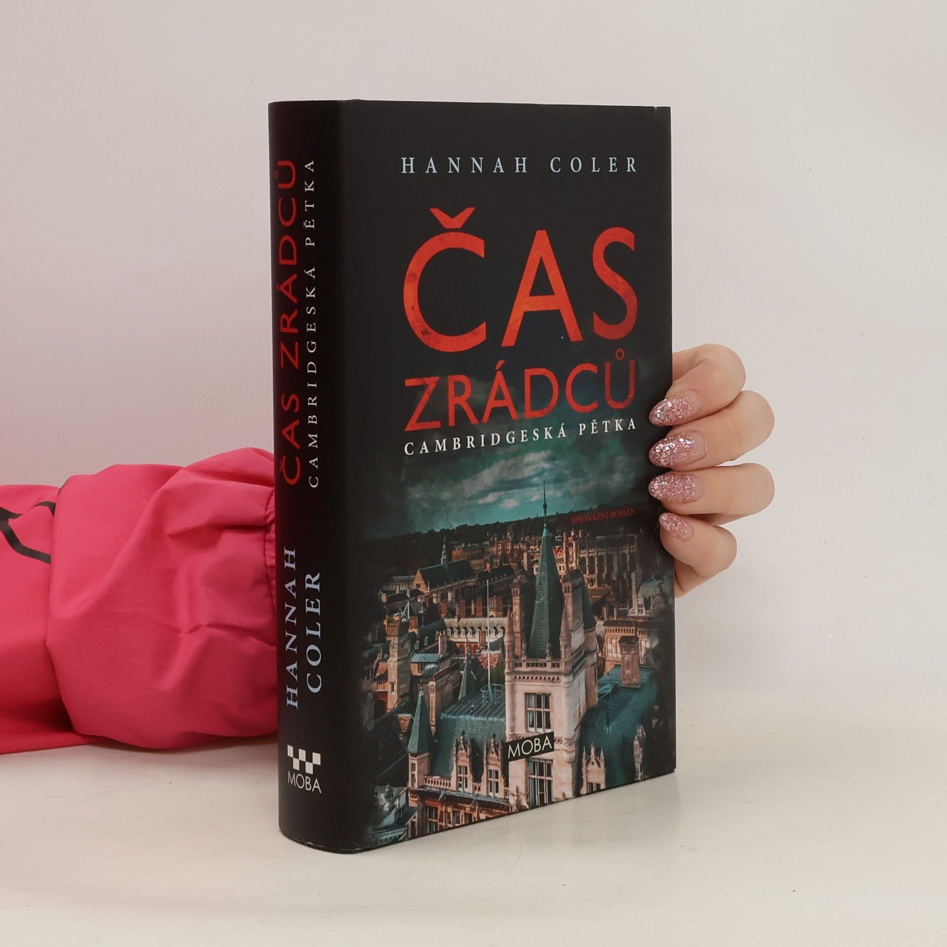 Hannah Coler Čas zrádců: Cambridgeská pětka