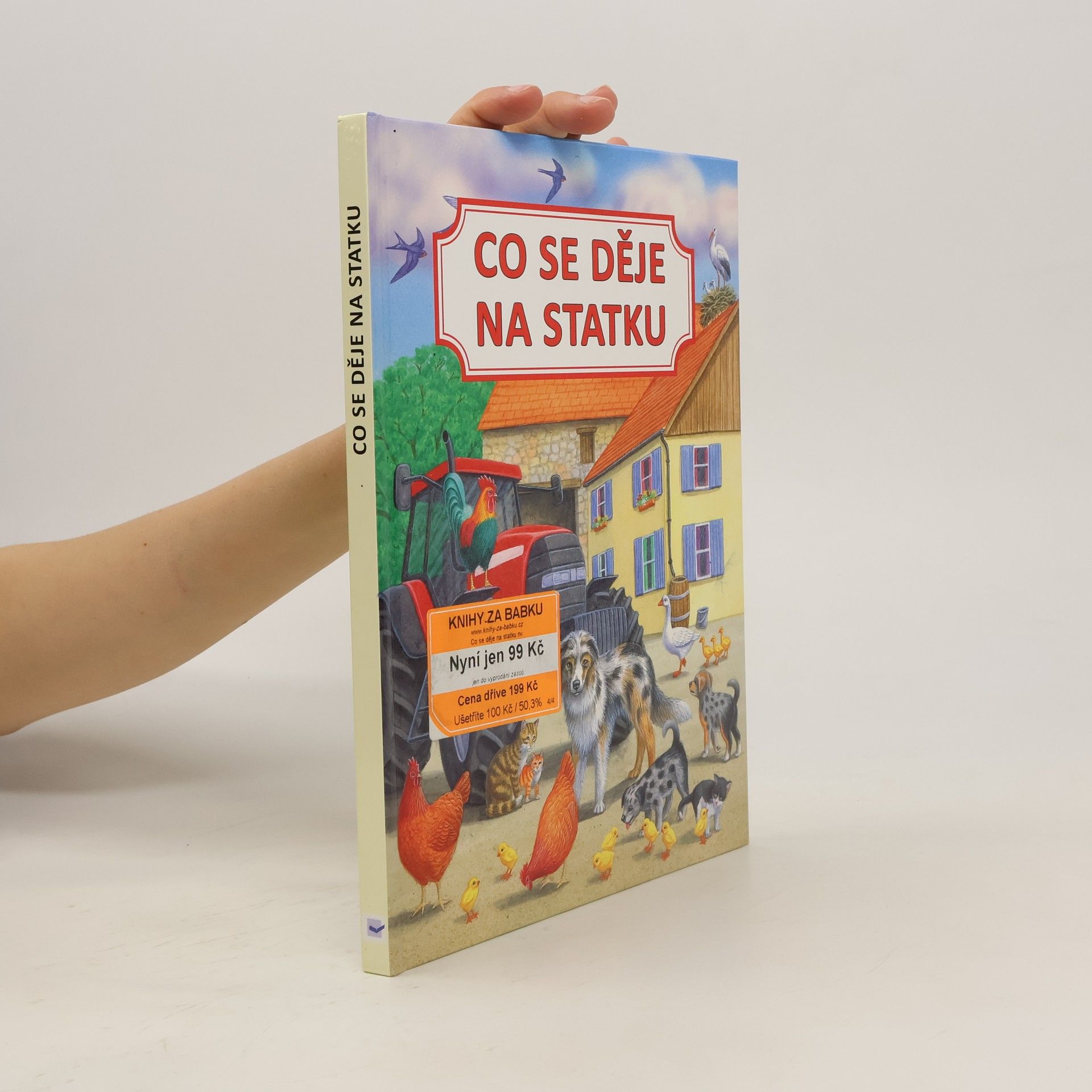 Gisela Fischer-Lingat Co se děje na statku : život na statku