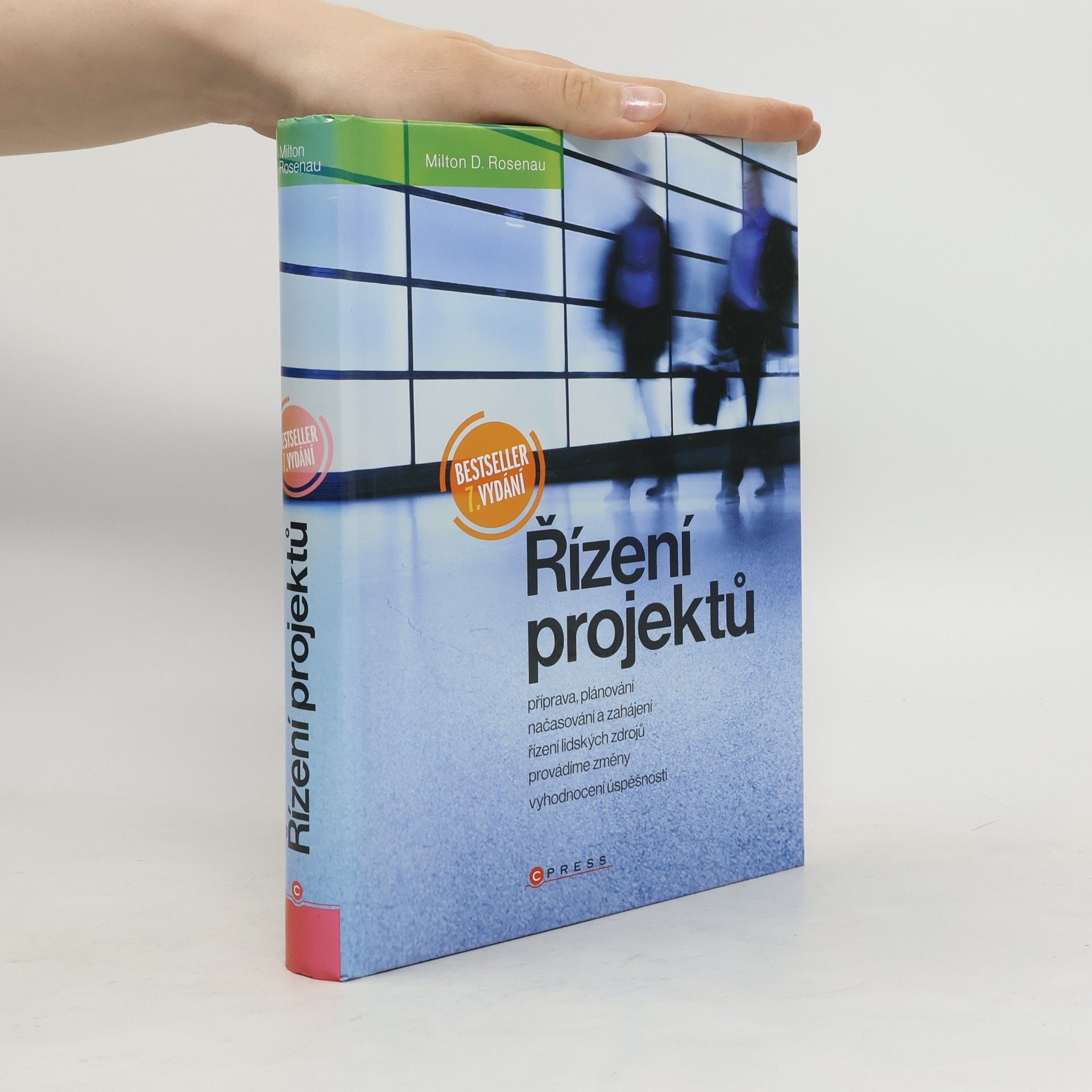 Milton D. Rosenau Řízení projektů
