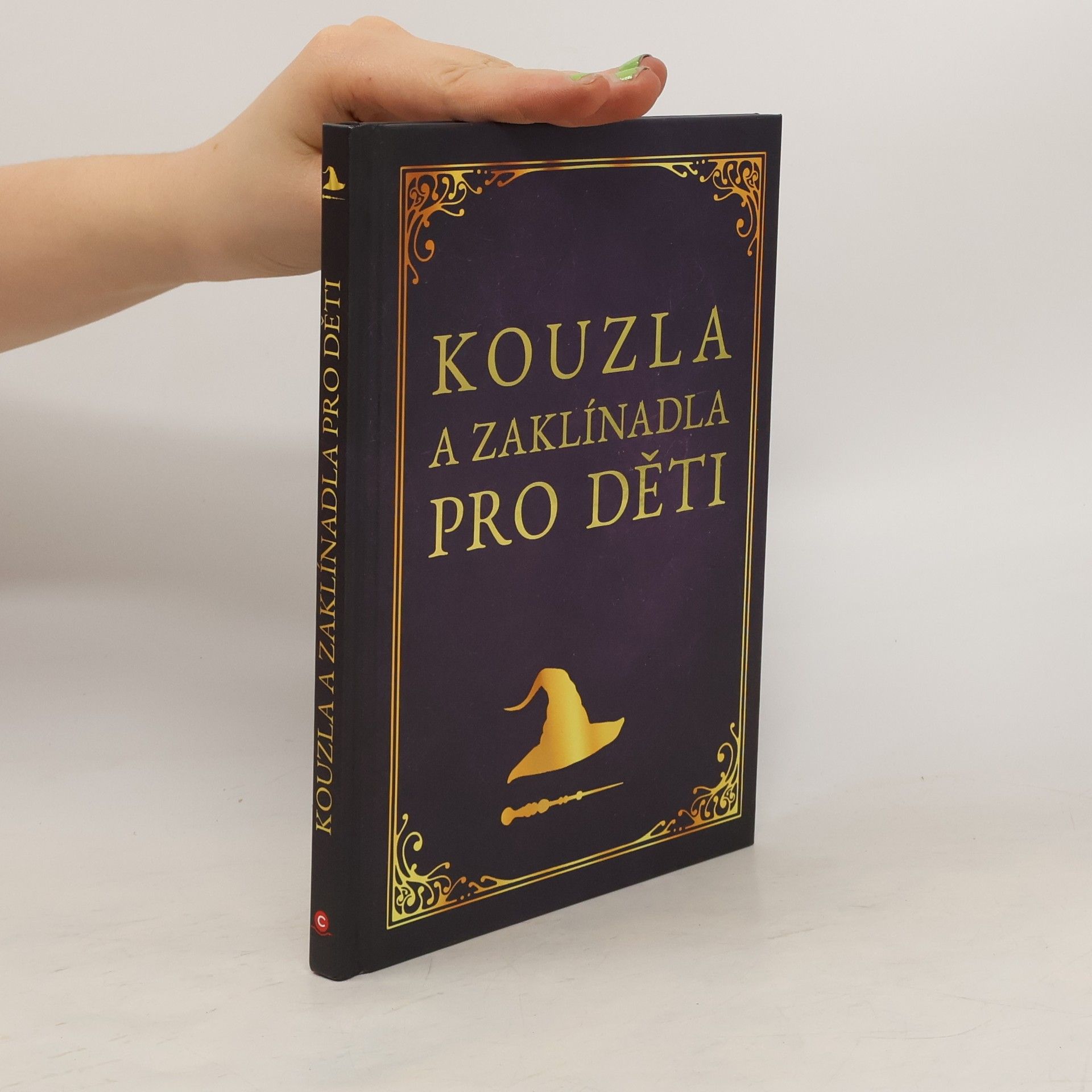 Zuzana Neubauerová Kouzla a zaklínadla pro děti