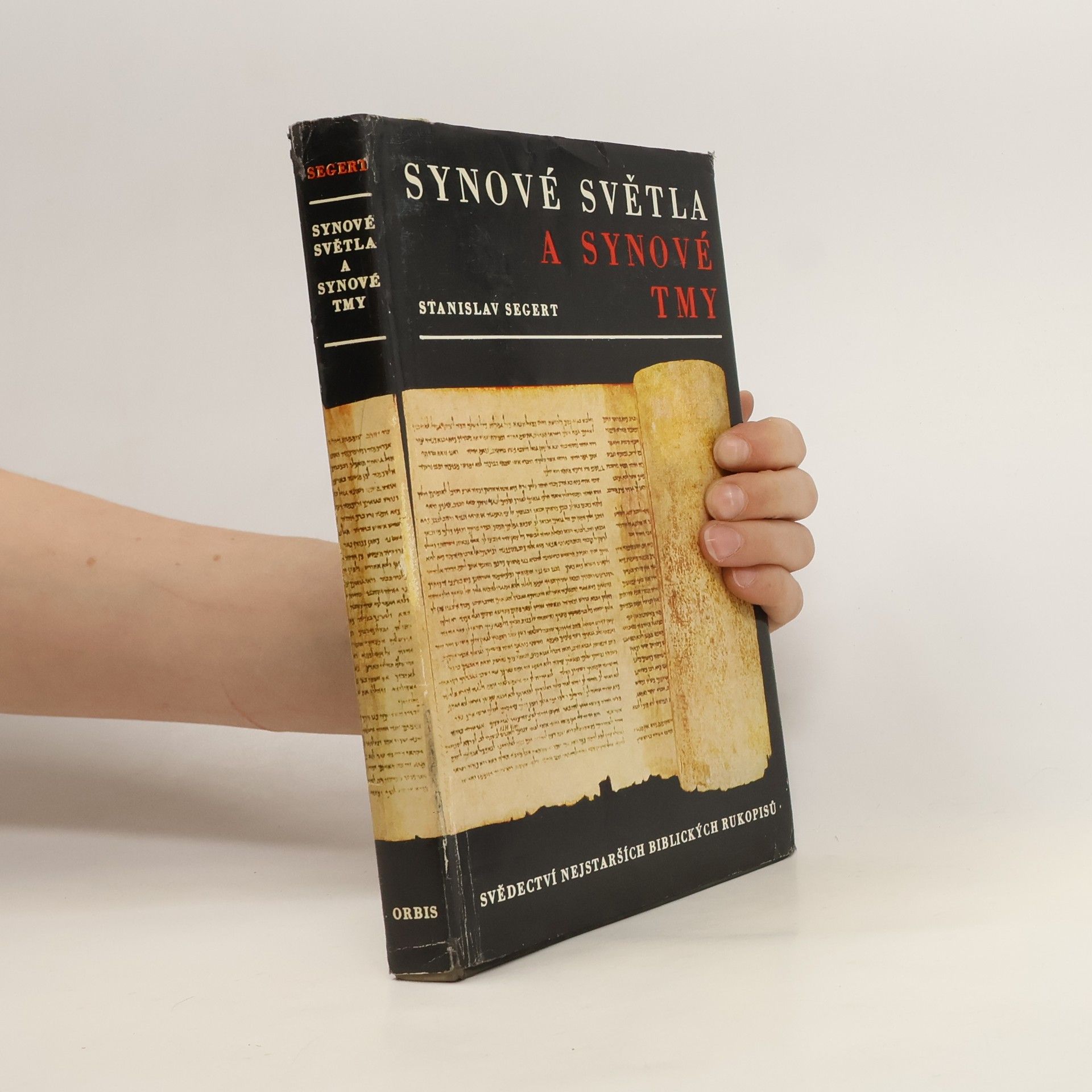 Stanislav Segert Synové světla a synové tmy