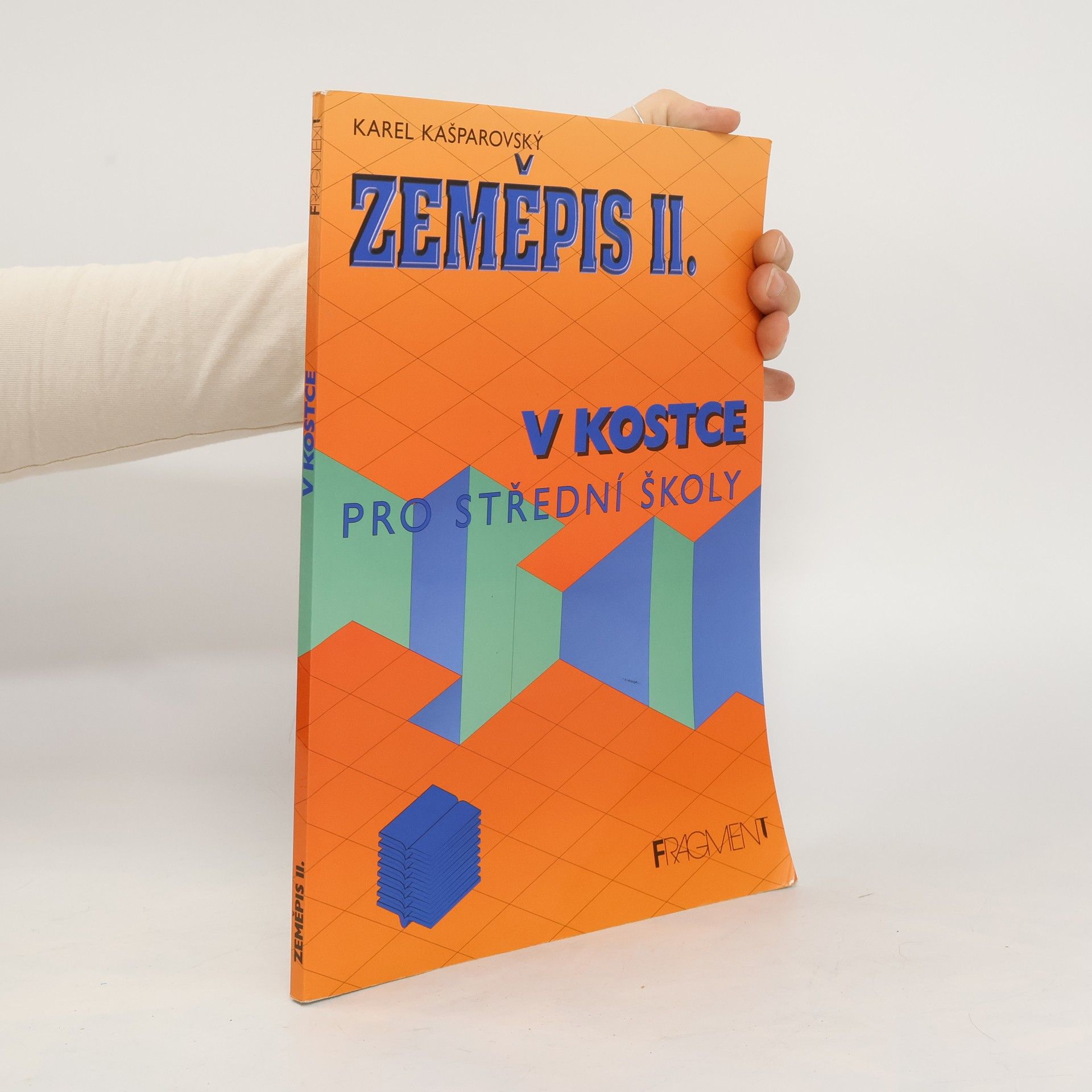 Karel Kašparovský Zeměpis II. v kostce