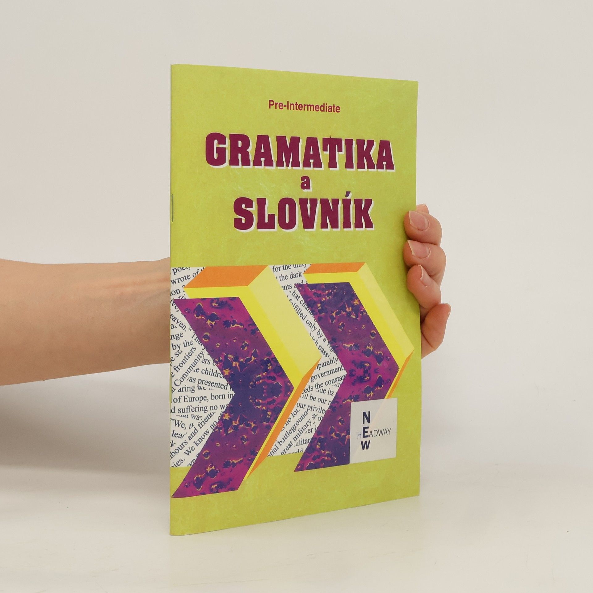 Zdeněk Šmíra Gramatika a slovník. Pre-Intermediate