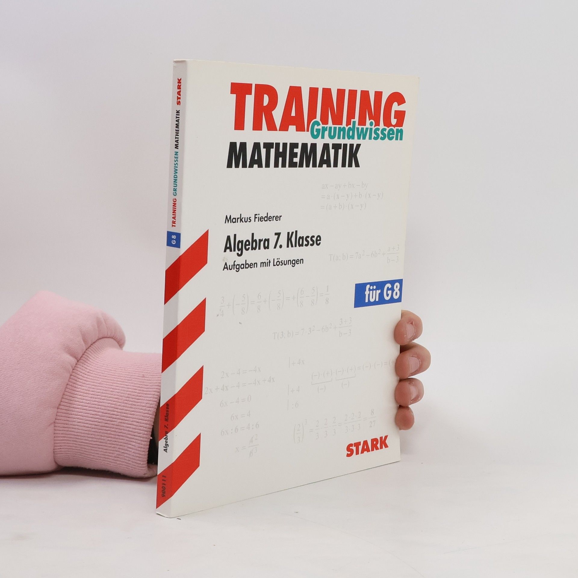 Markus Fiederer Algebra 7. Klasse (G8)