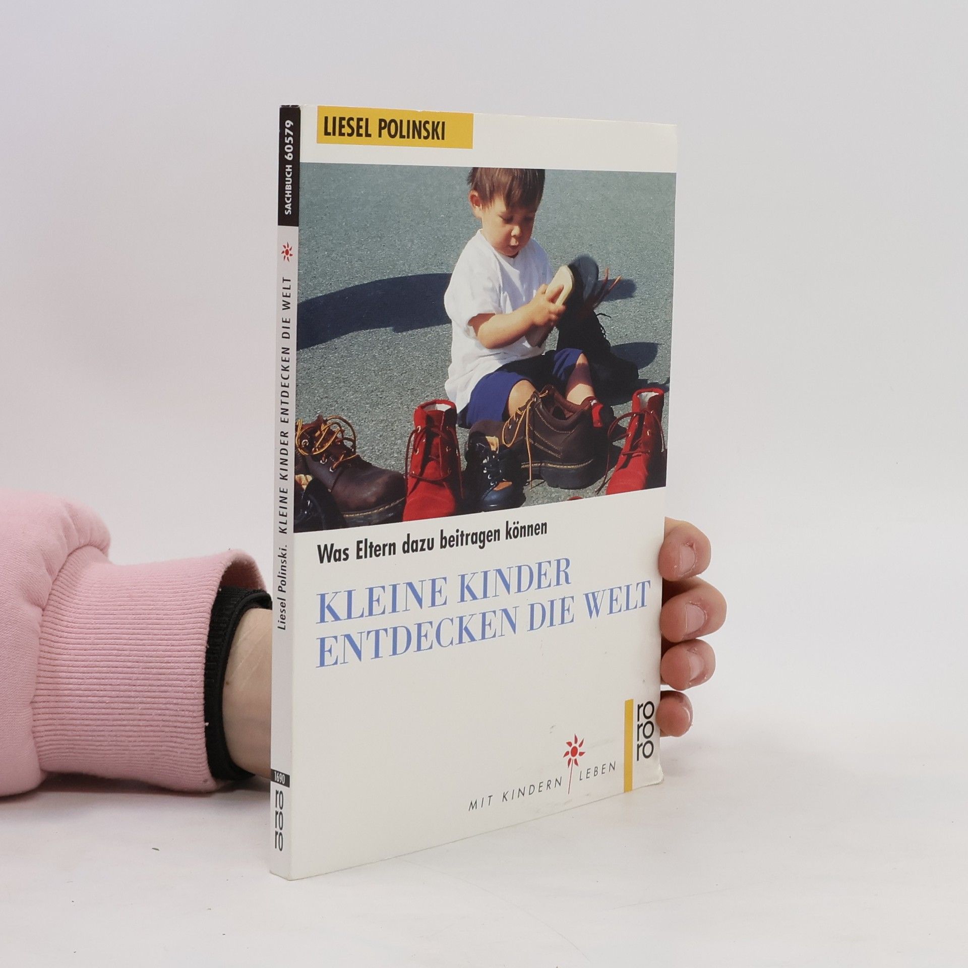 Liesel Polinski Kleine Kinder entdecken die Welt