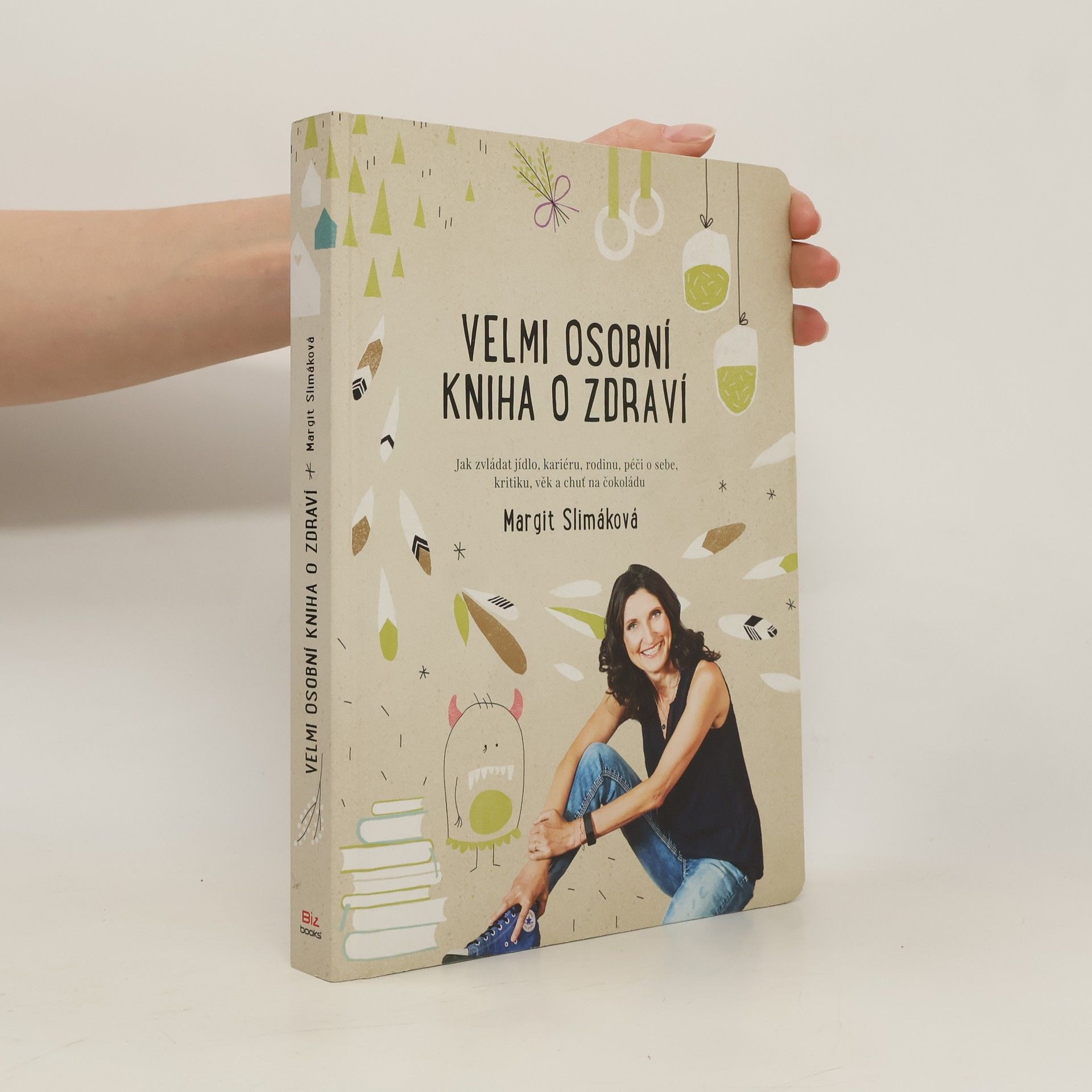 Margit Slimáková Velmi osobní kniha o zdraví
