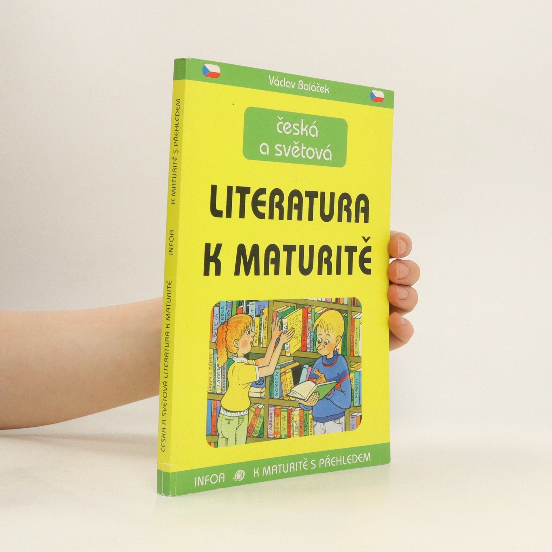 Václav Baláček Česká a světová literatura k maturitě