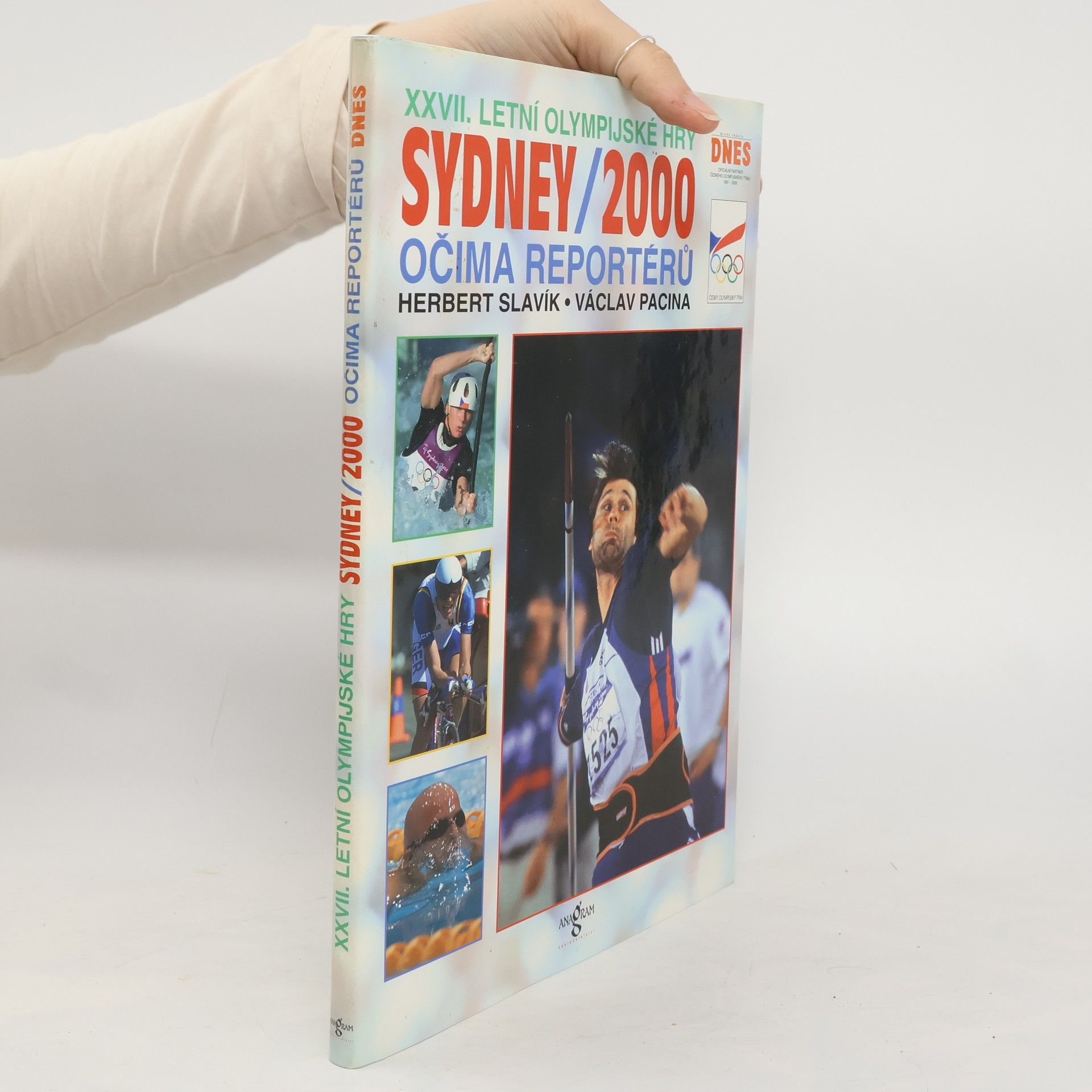 Václav Pacina Sydney 2000 : XXVII. letní olympijské hry očima reportérů