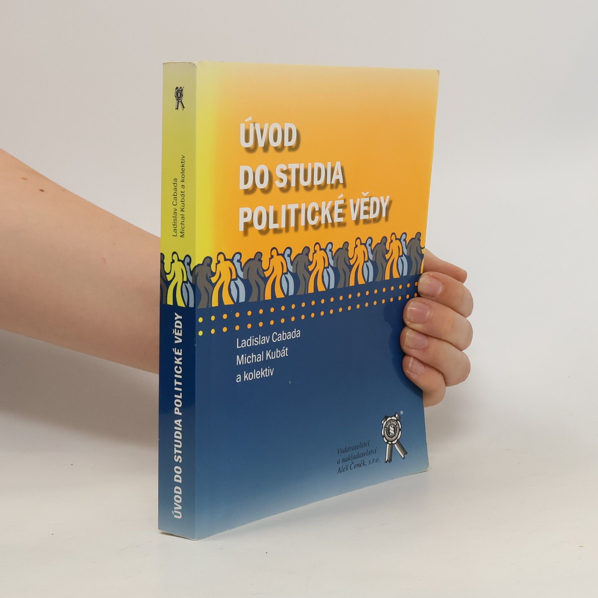 Ladislav Cabada Úvod do studia politické vědy