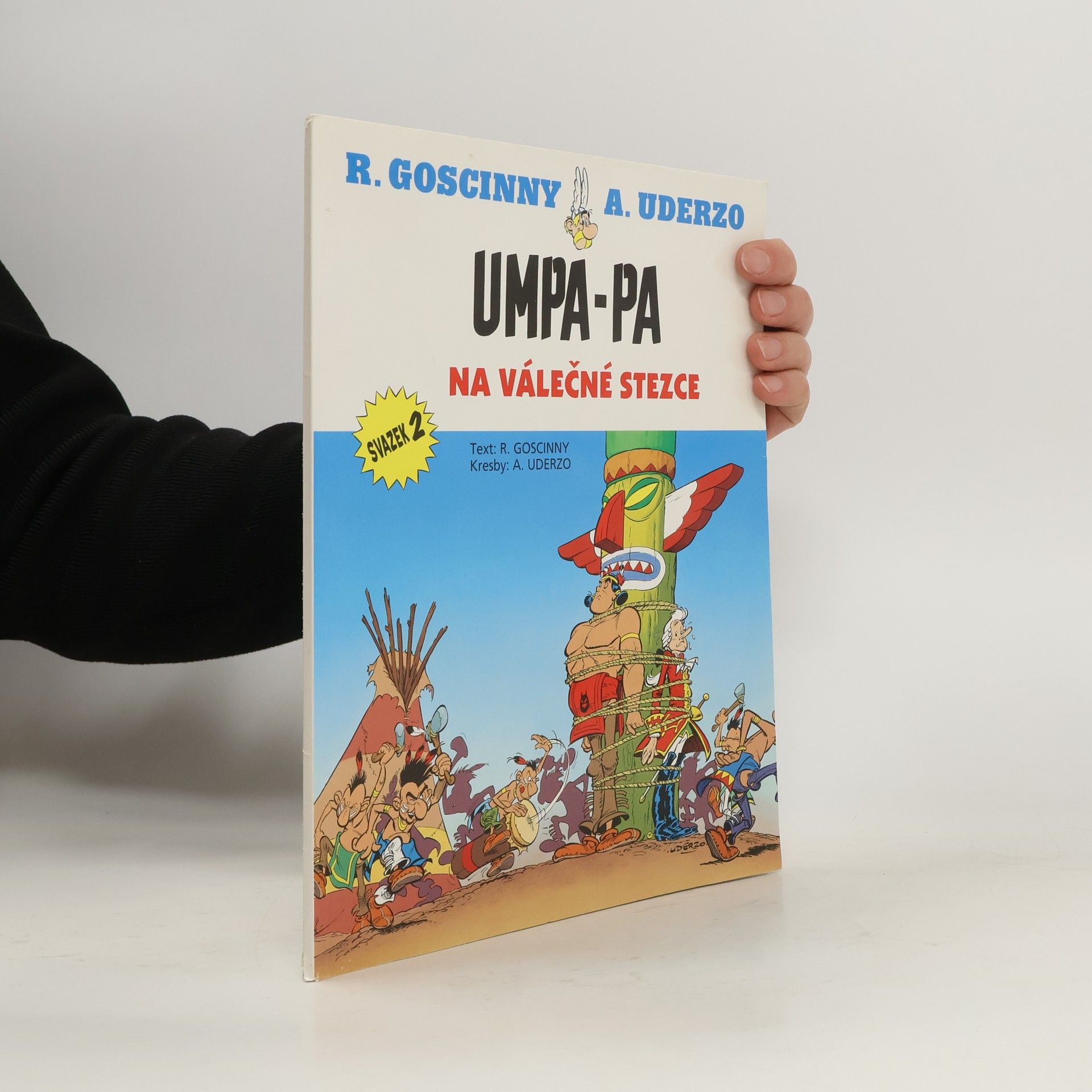René Goscinny Umpa-pa na válečné stezce (svazek 2)