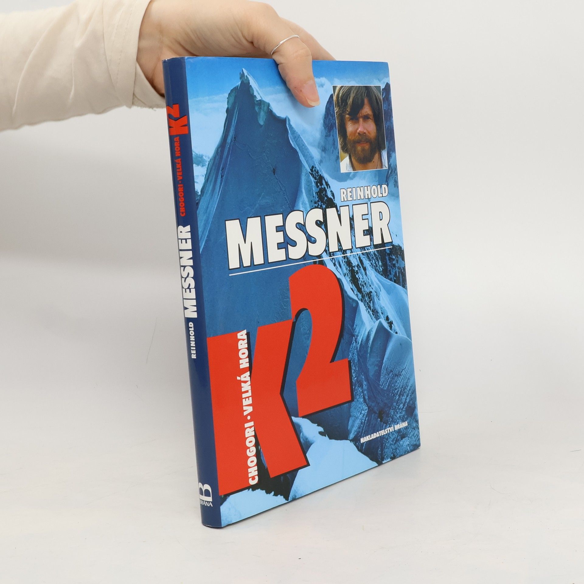 Reinhold Messner K2. Chogori – velká hora