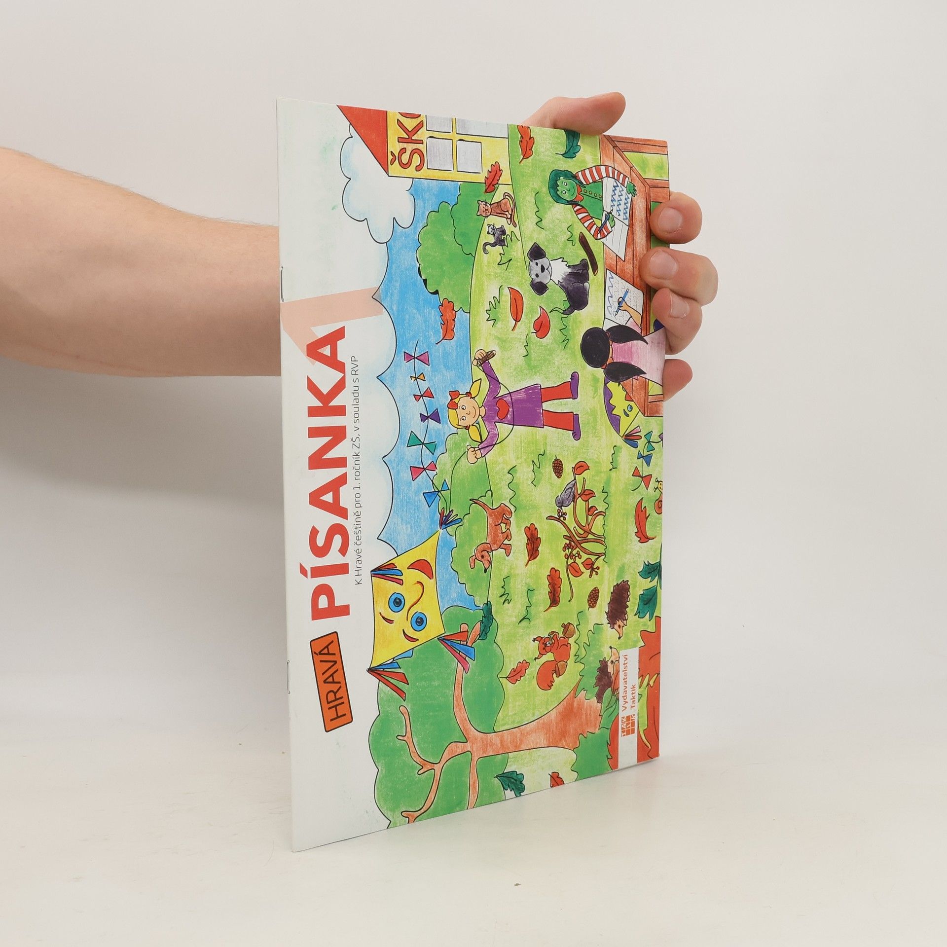 kolektiv Hravá písanka 1 I.díl