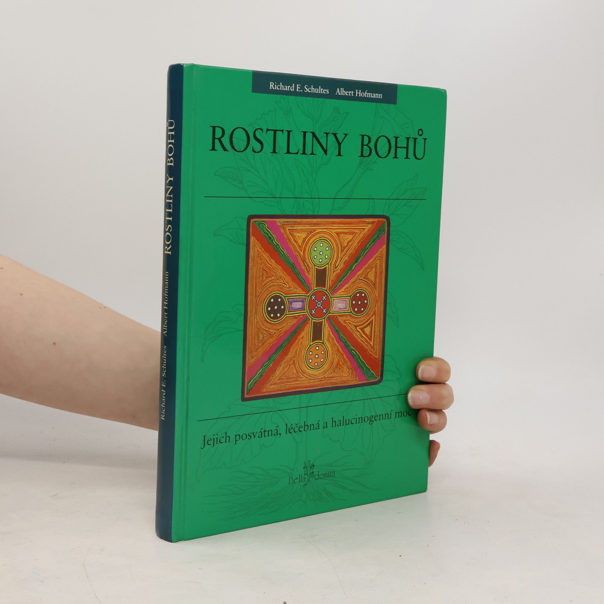 Richard Evans Schultes Rostliny bohů
