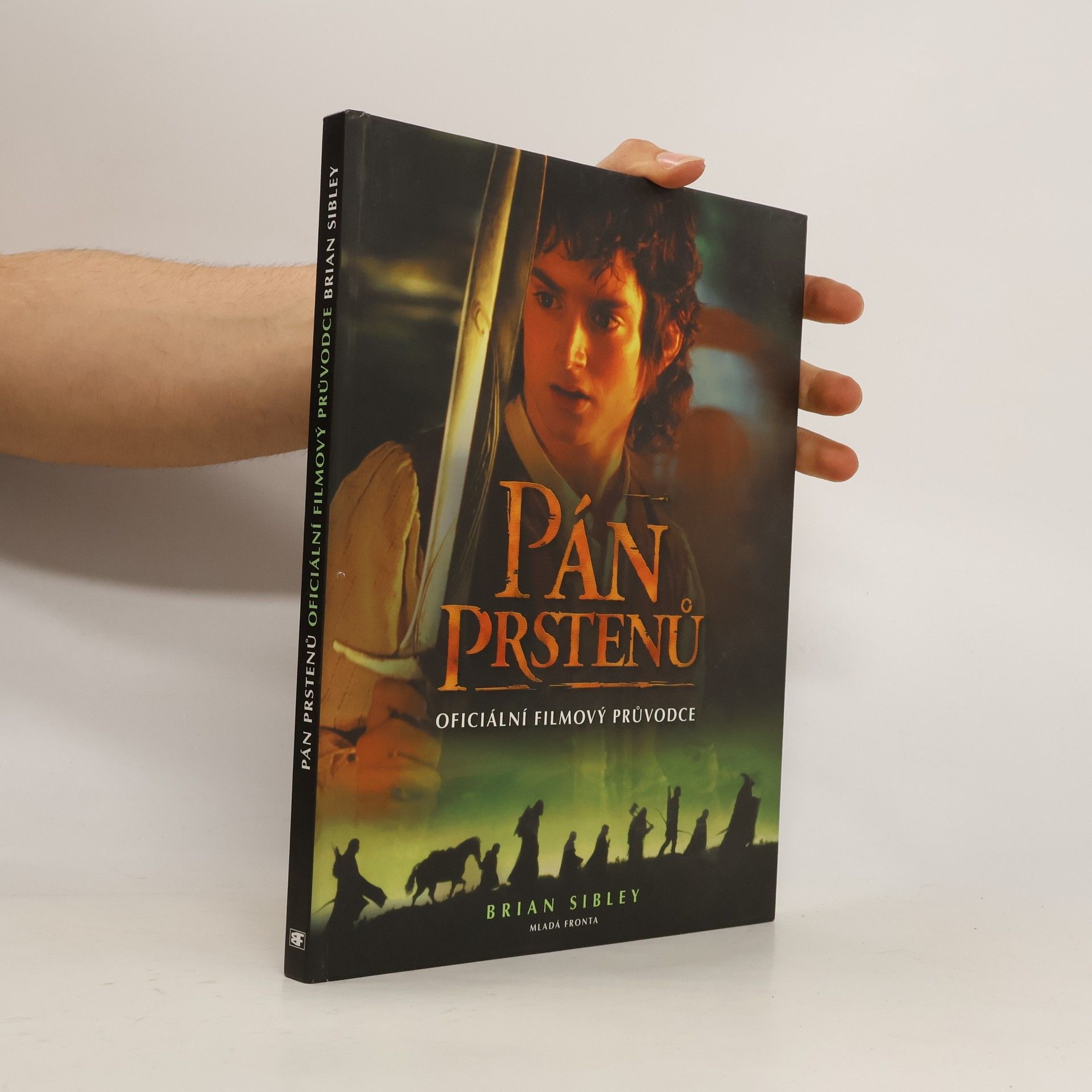 Stanislava Pošustová Menšíková Pán prstenů - oficiální filmový průvodce