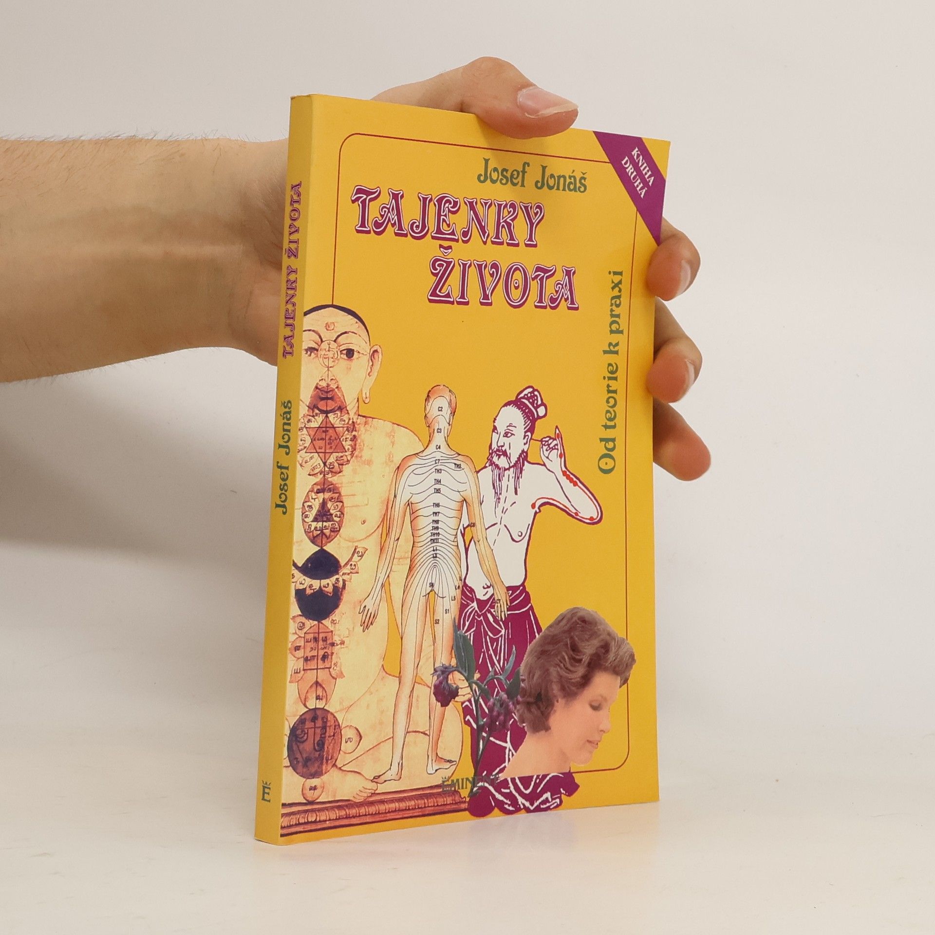 Josef Jonáš Tajenky života II. Od teorie k praxi
