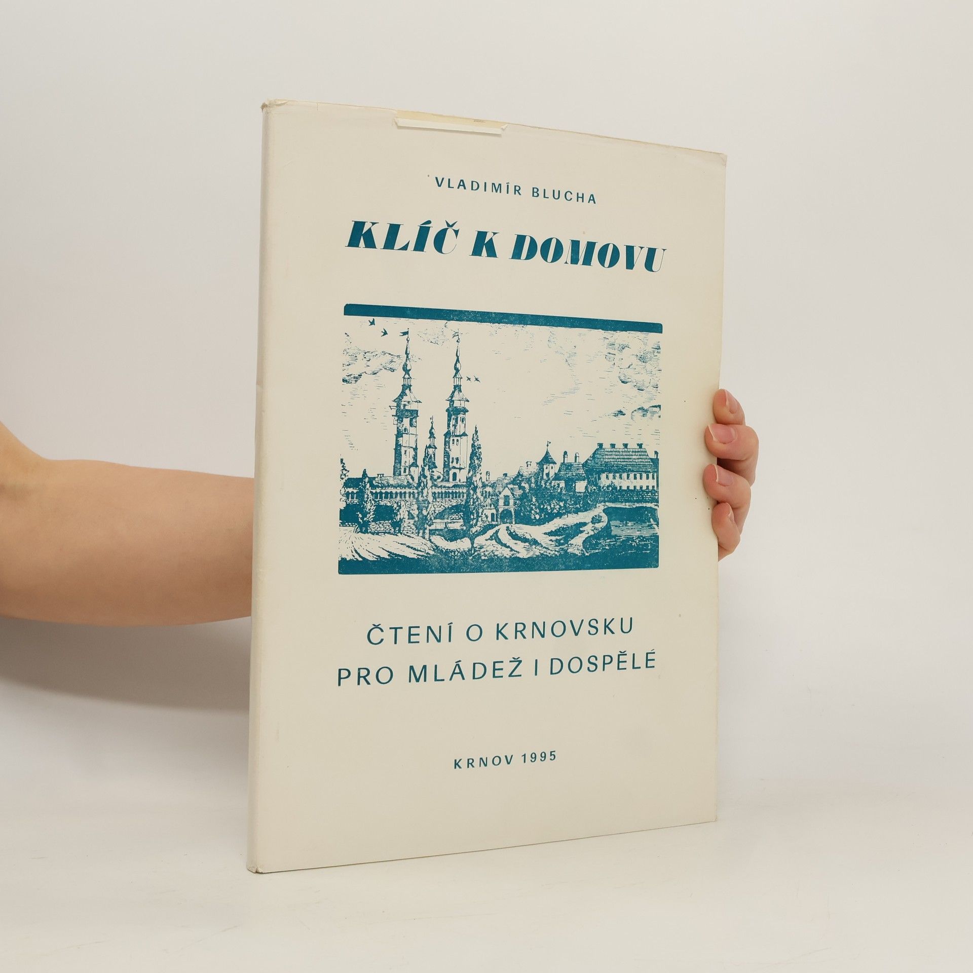 Vladimír Blucha Klíč k domovu