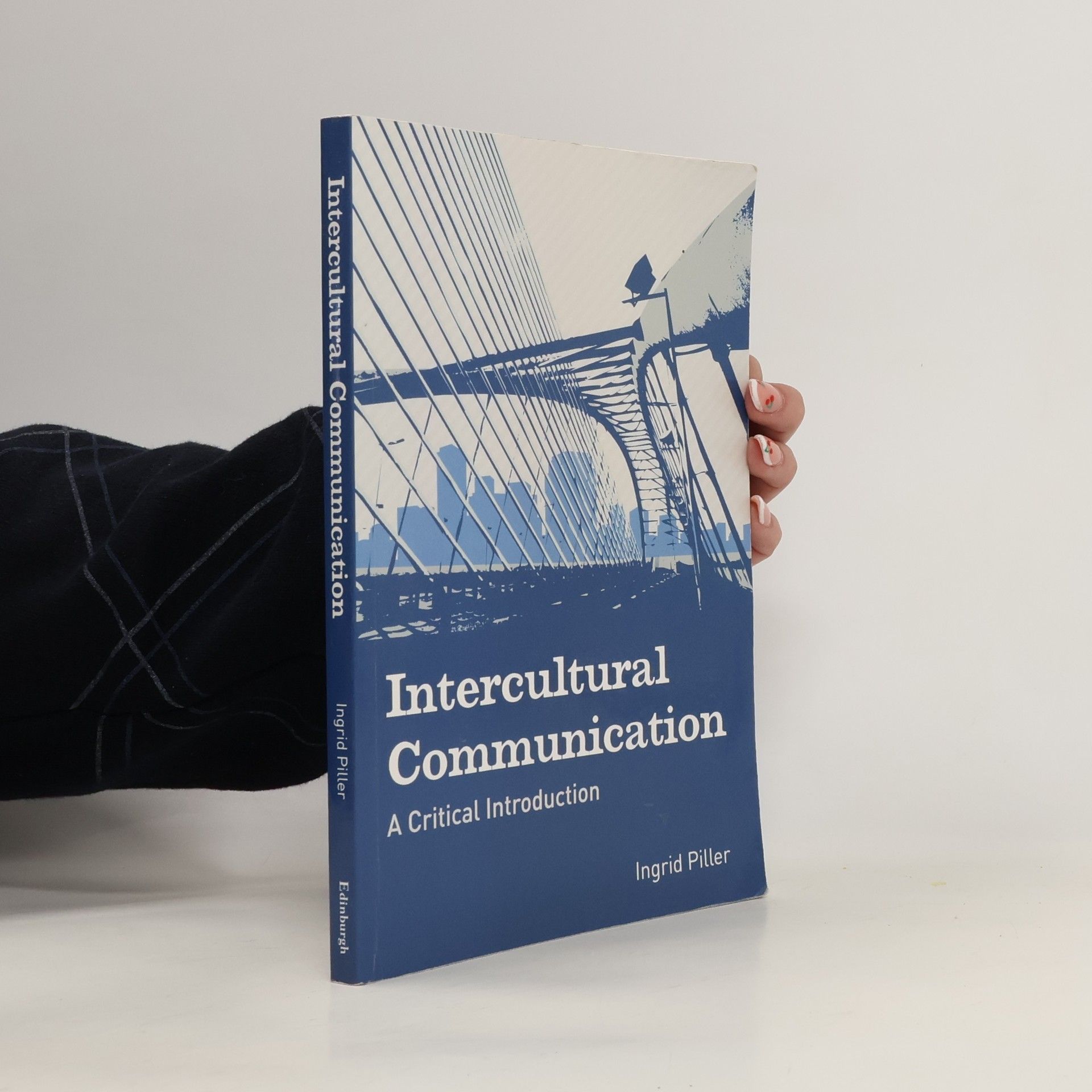 Ingrid Piller Intercultural Communication. A Critical Introduction