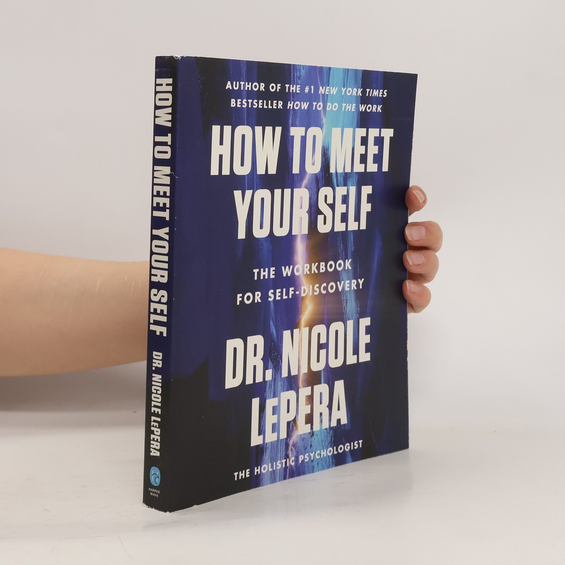 Nicole LePera How to Meet Your Self
