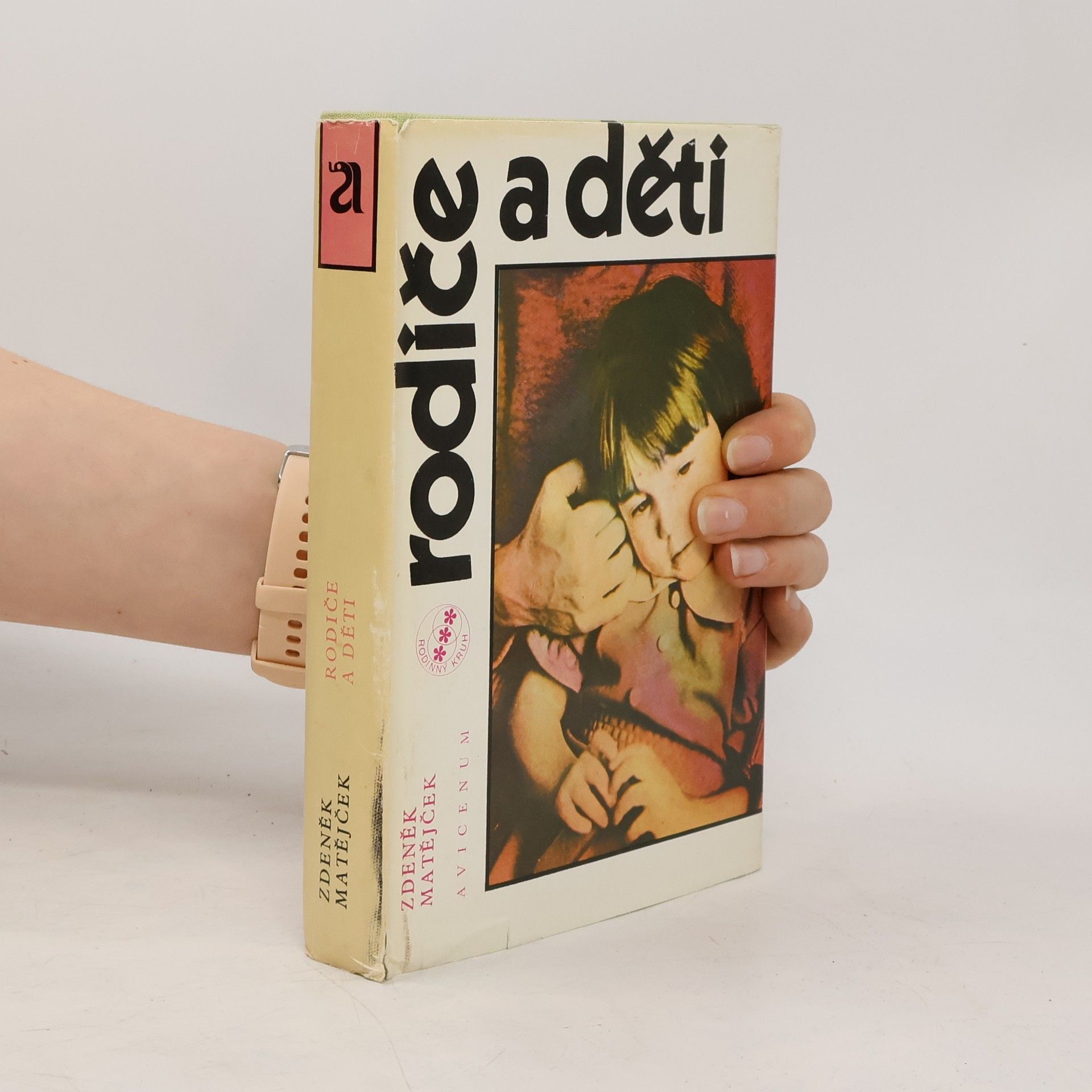 Zdeněk Matějček Rodiče a děti