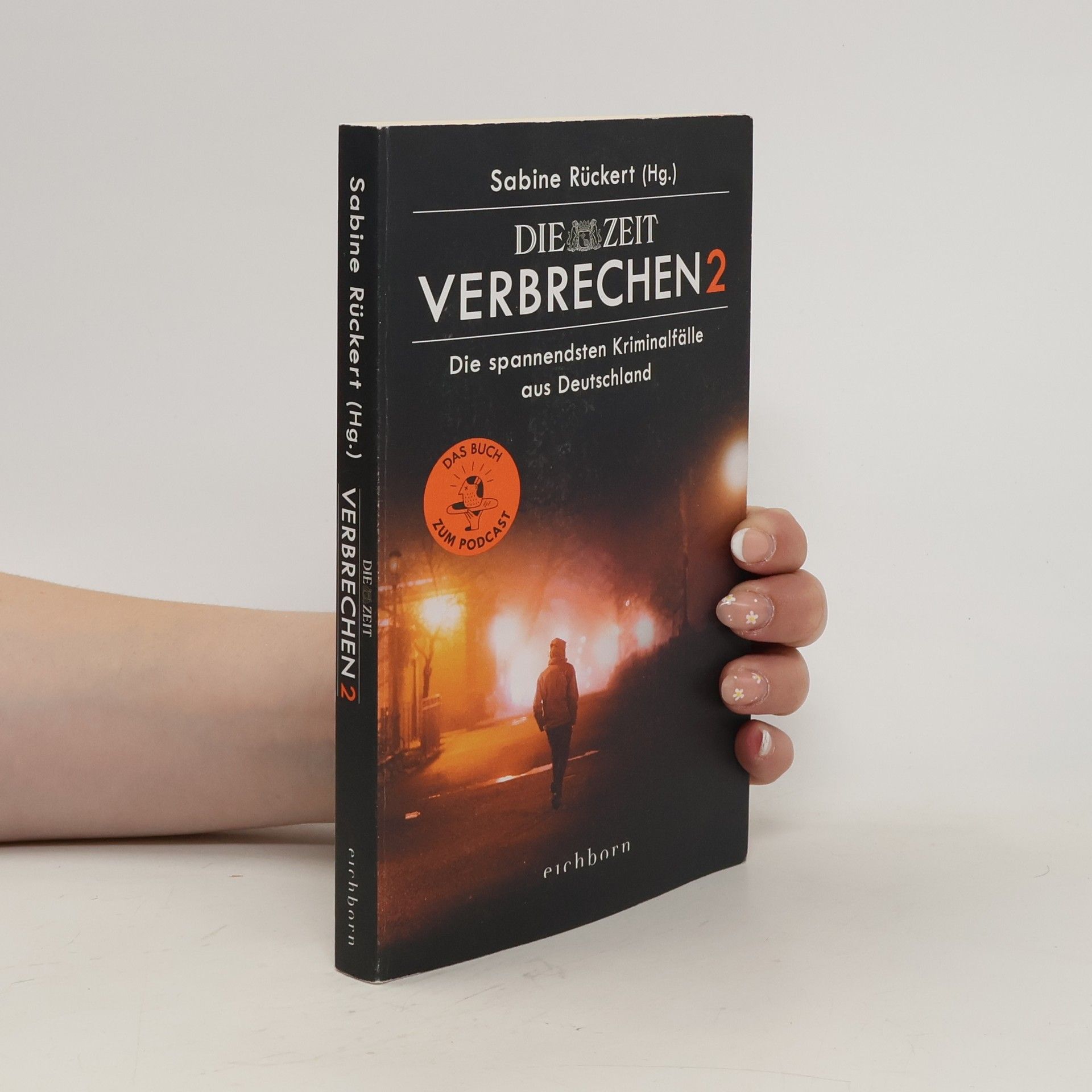 Sabine Rückert ZEIT Verbrechen 2