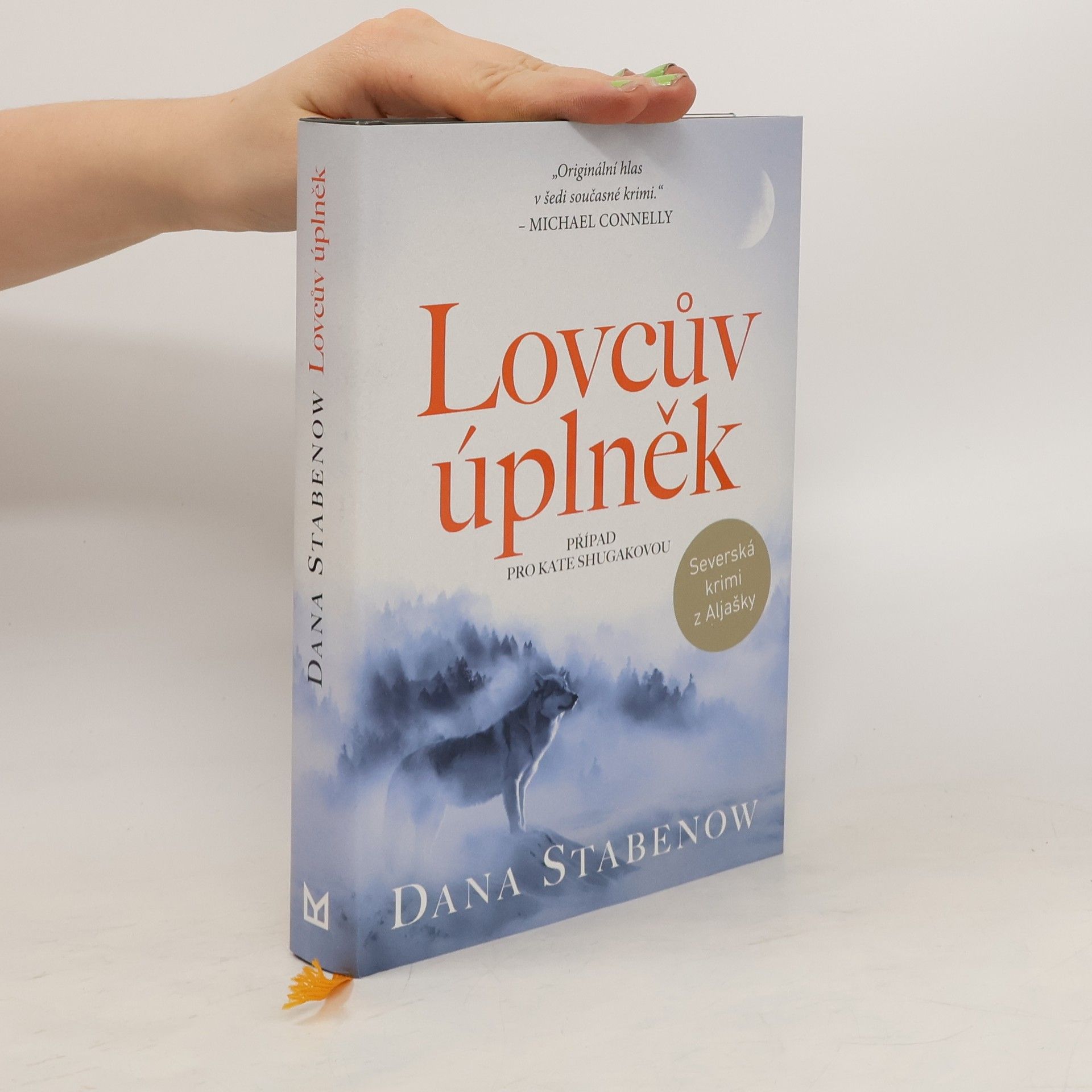 Hana Láryšová Lovcův úplněk