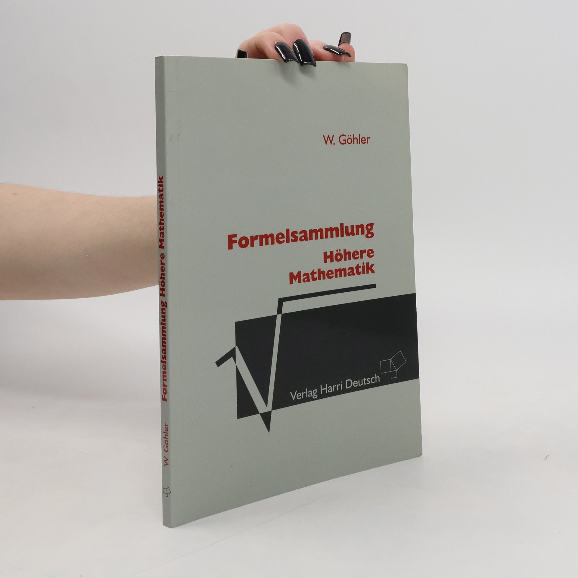 Wilhelm Göhler Formelsammlung höhere Mathematik