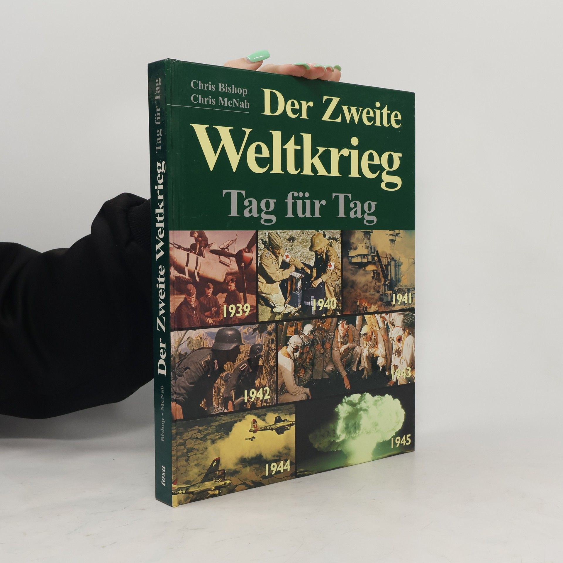 Chris Bishop Der Zweite Weltkrieg