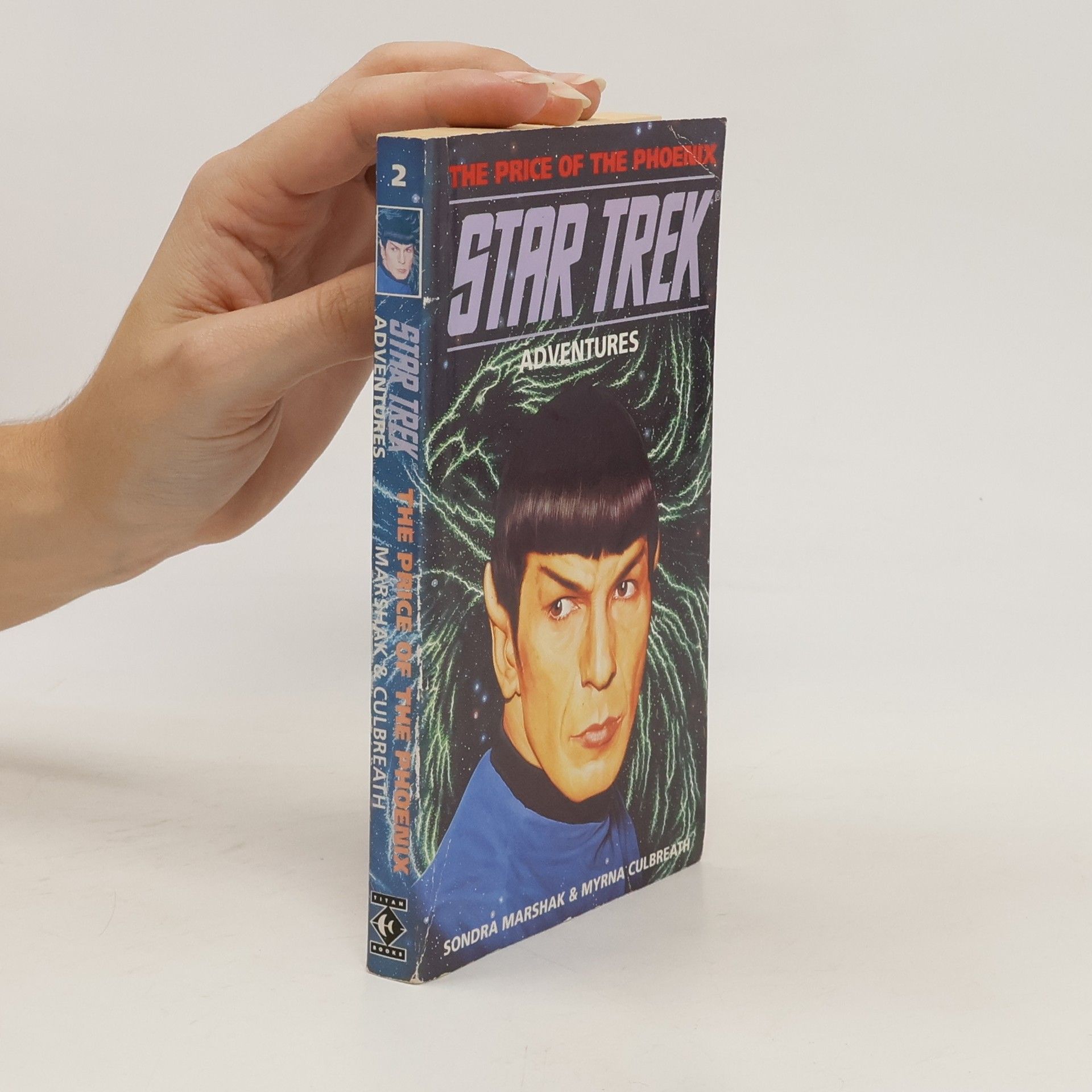 Sondra Marshak Star Trek. The Price of the Phoenix