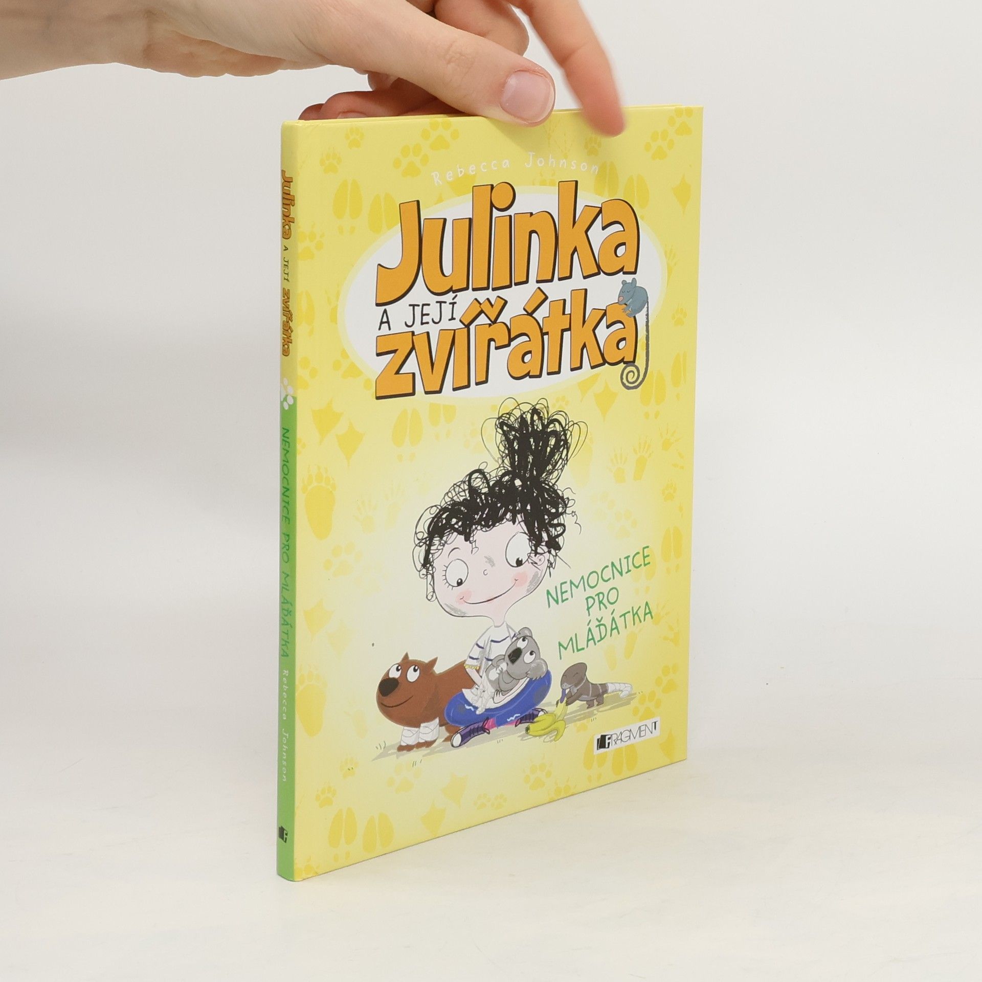 Rebecca Johnson Nemocnice pro mláďátka. Julinka a její zvířátka 4