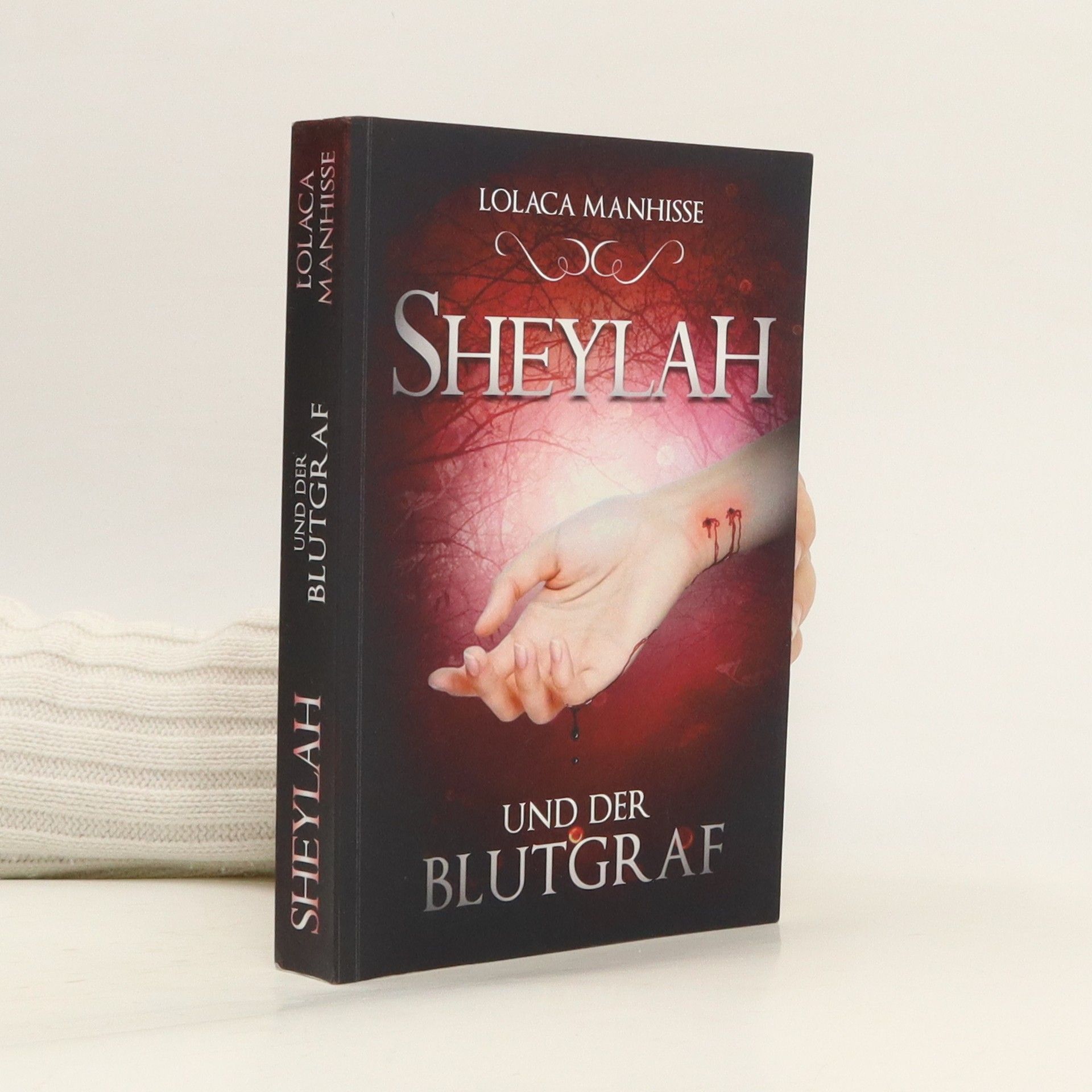 Lolaca Manhisse Sheylah und der Blutgraf