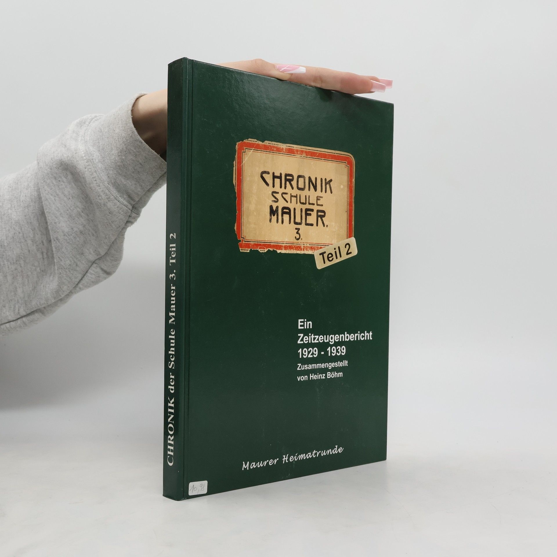 Kolektív autorov Chronik des Schule Mauer 3. Teil 2