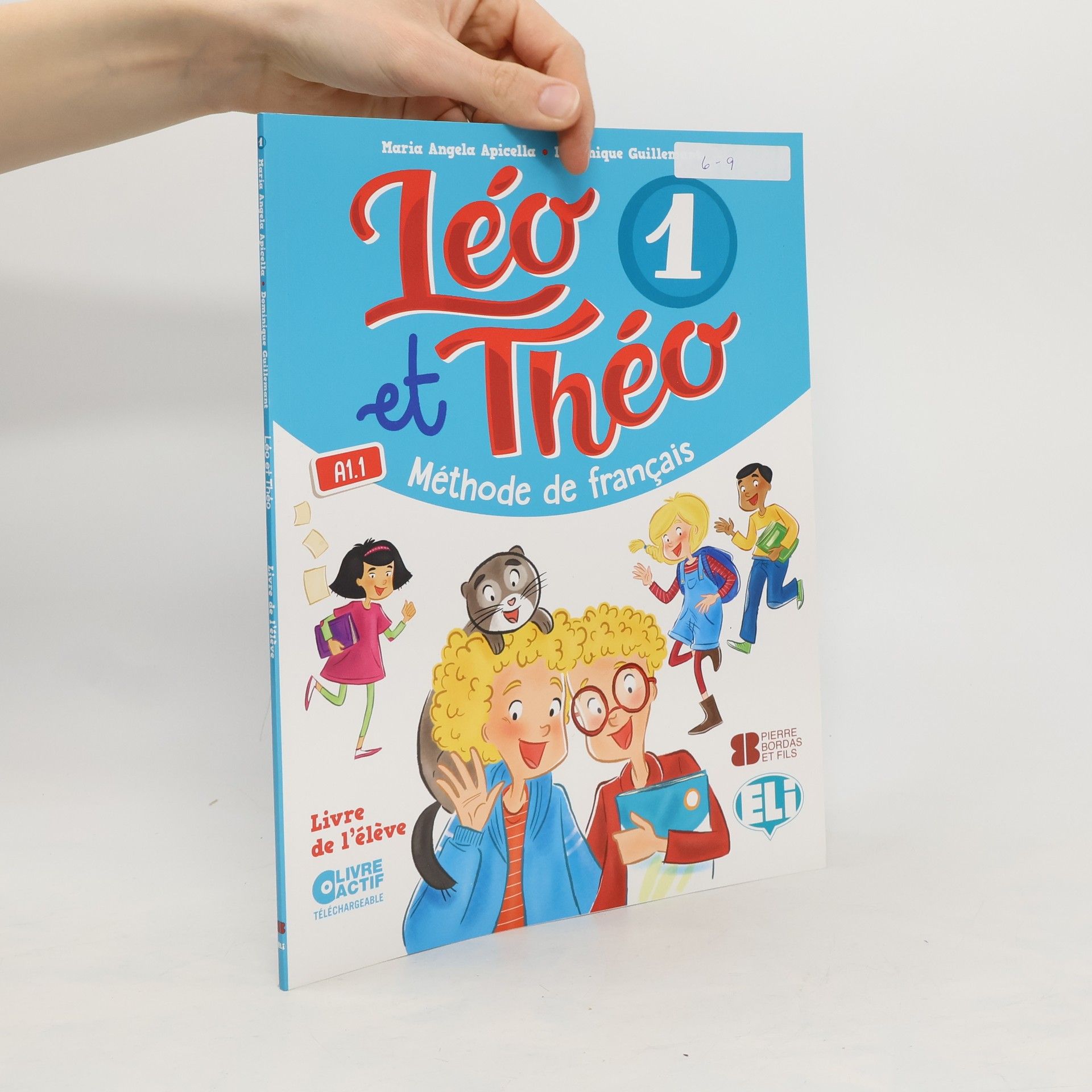 Dominique Guillemant Léo et Théo 1 Livre de l´éleve