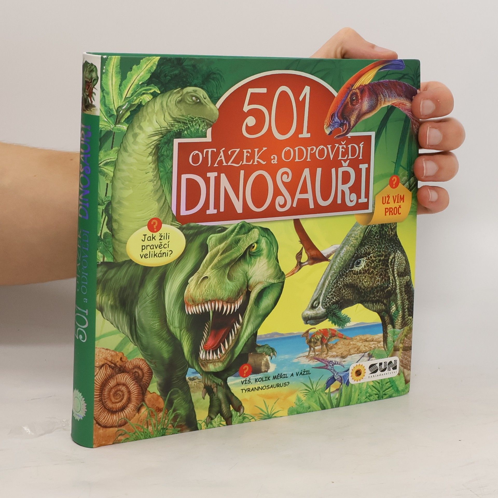 kolektiv Dinosauři - 501 otázek a odpovědí