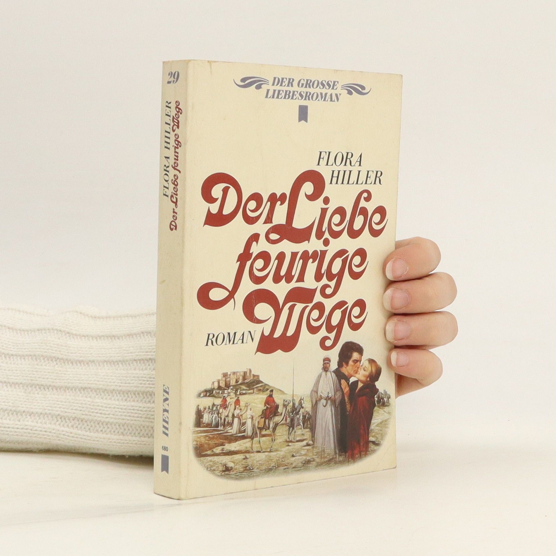 Flora Hiller Der Liebe feurige Wege