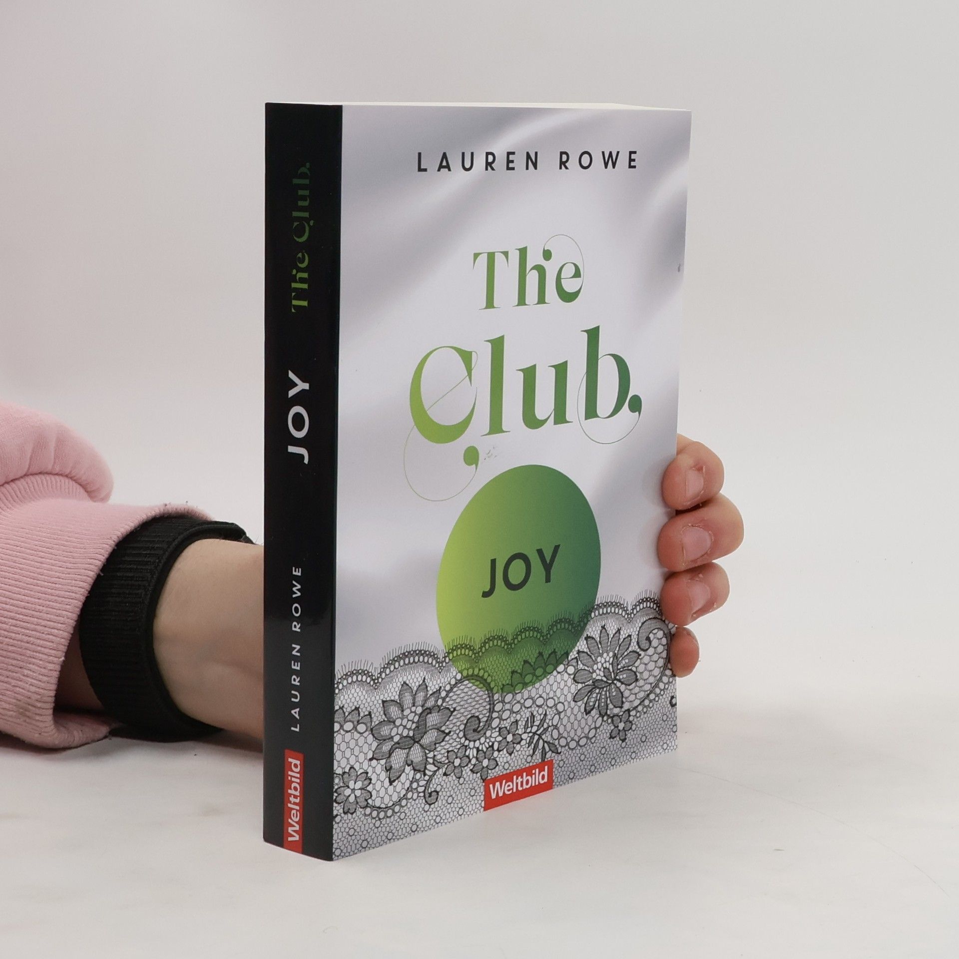 Lauren Rowe The Club. Joy