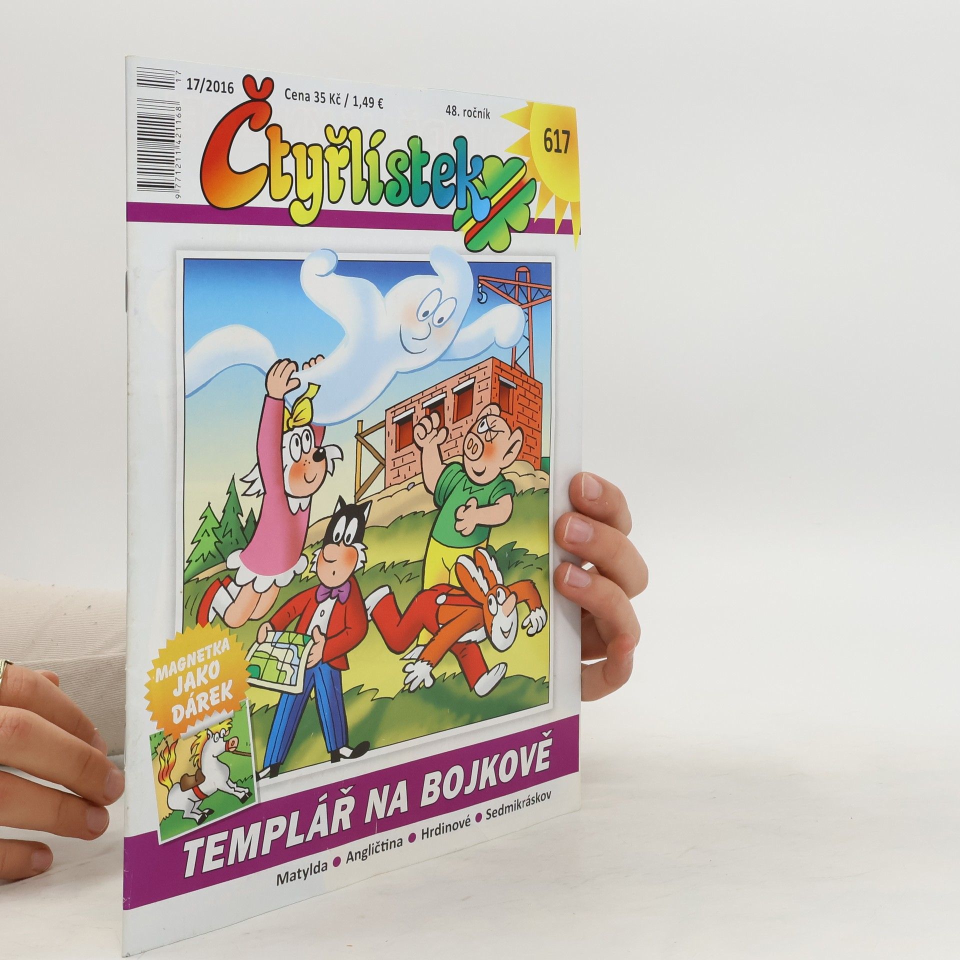 Kolektiv autorů Čtyřlístek 17/2016. Templář na bojkově