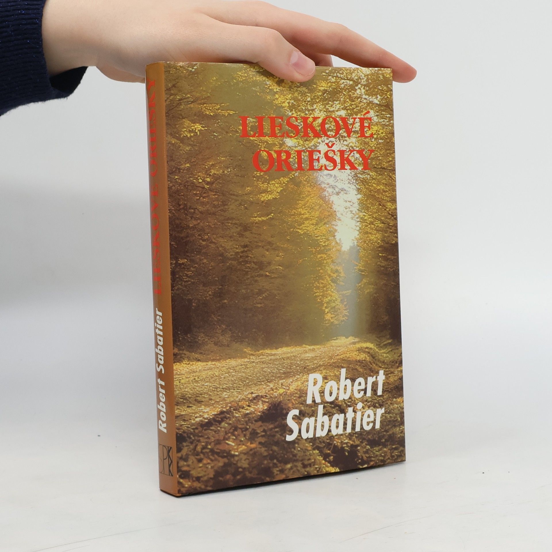 Robert Sabatier Lieskové oriešky