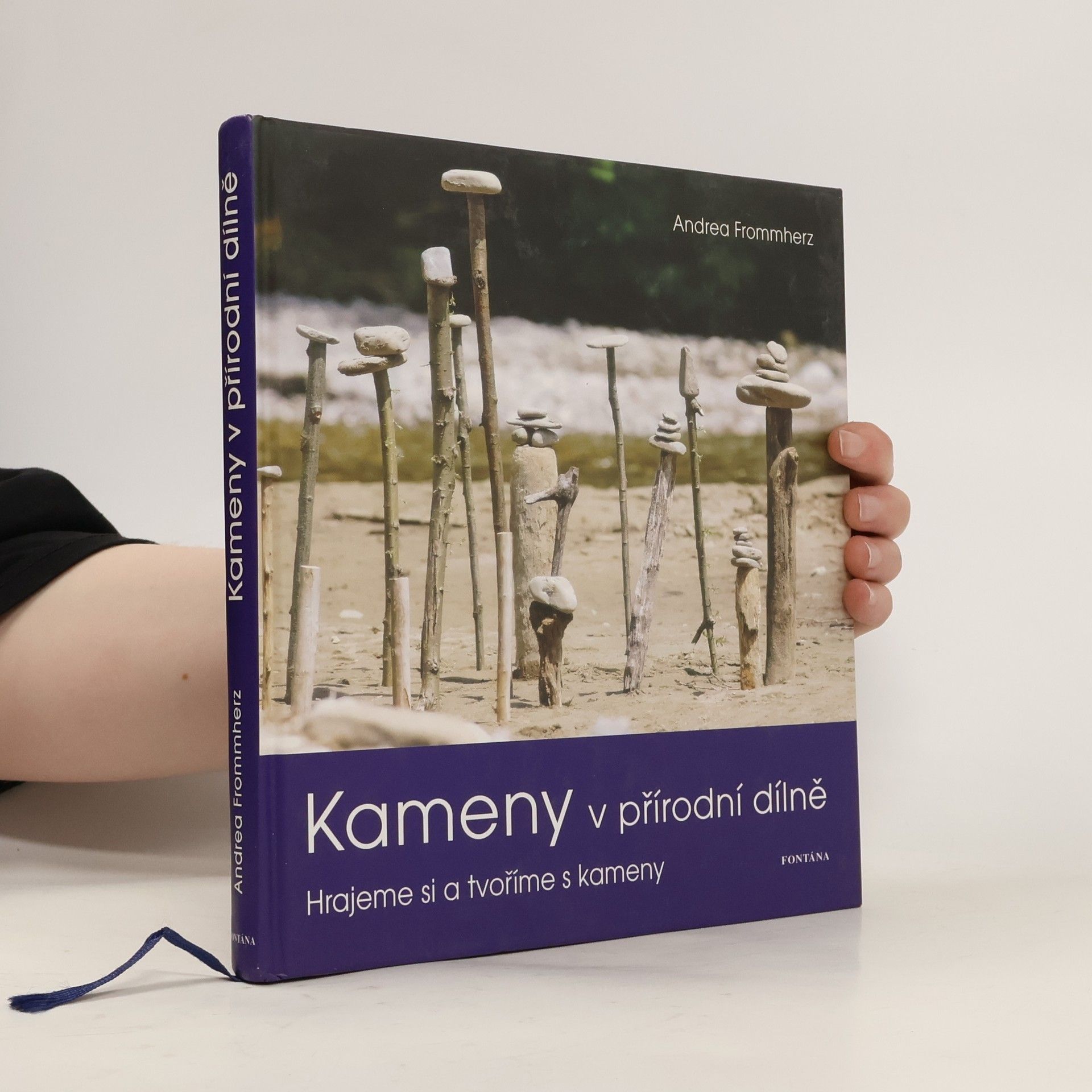 Andrea Frommherz Kameny v přírodní dílně