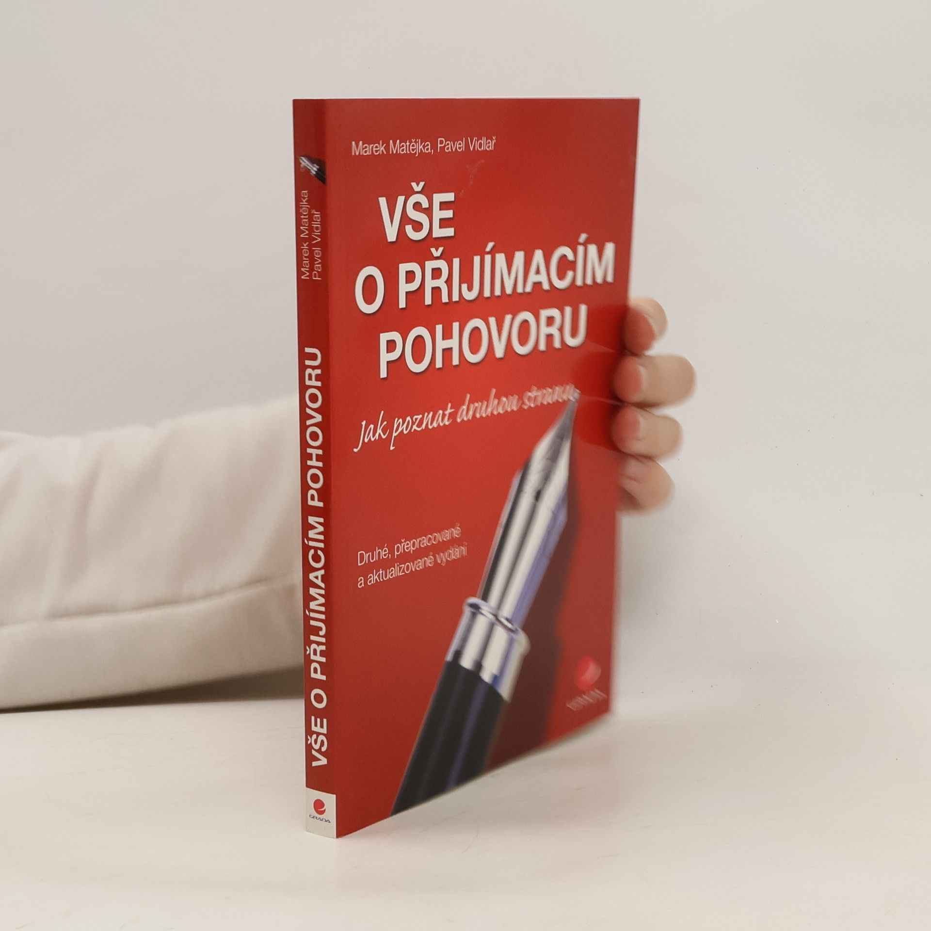 Marek Matějka Vše o přijímacím pohovoru : jak poznat druhou stranu