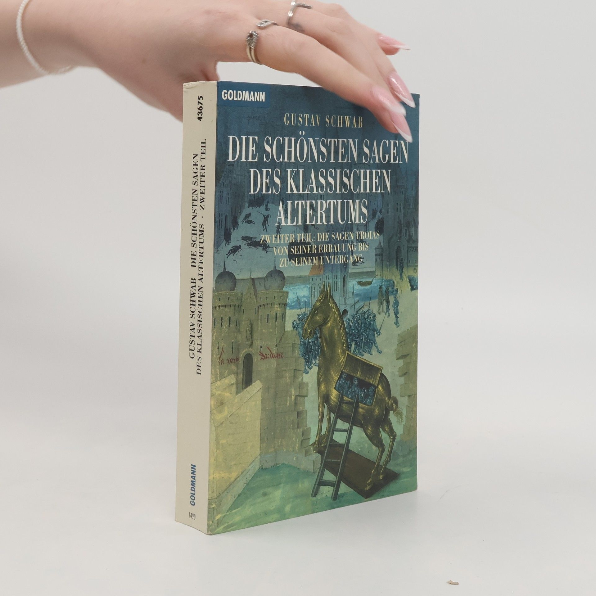 Gustav Schwab Die schösten sagen des klassischen altertums