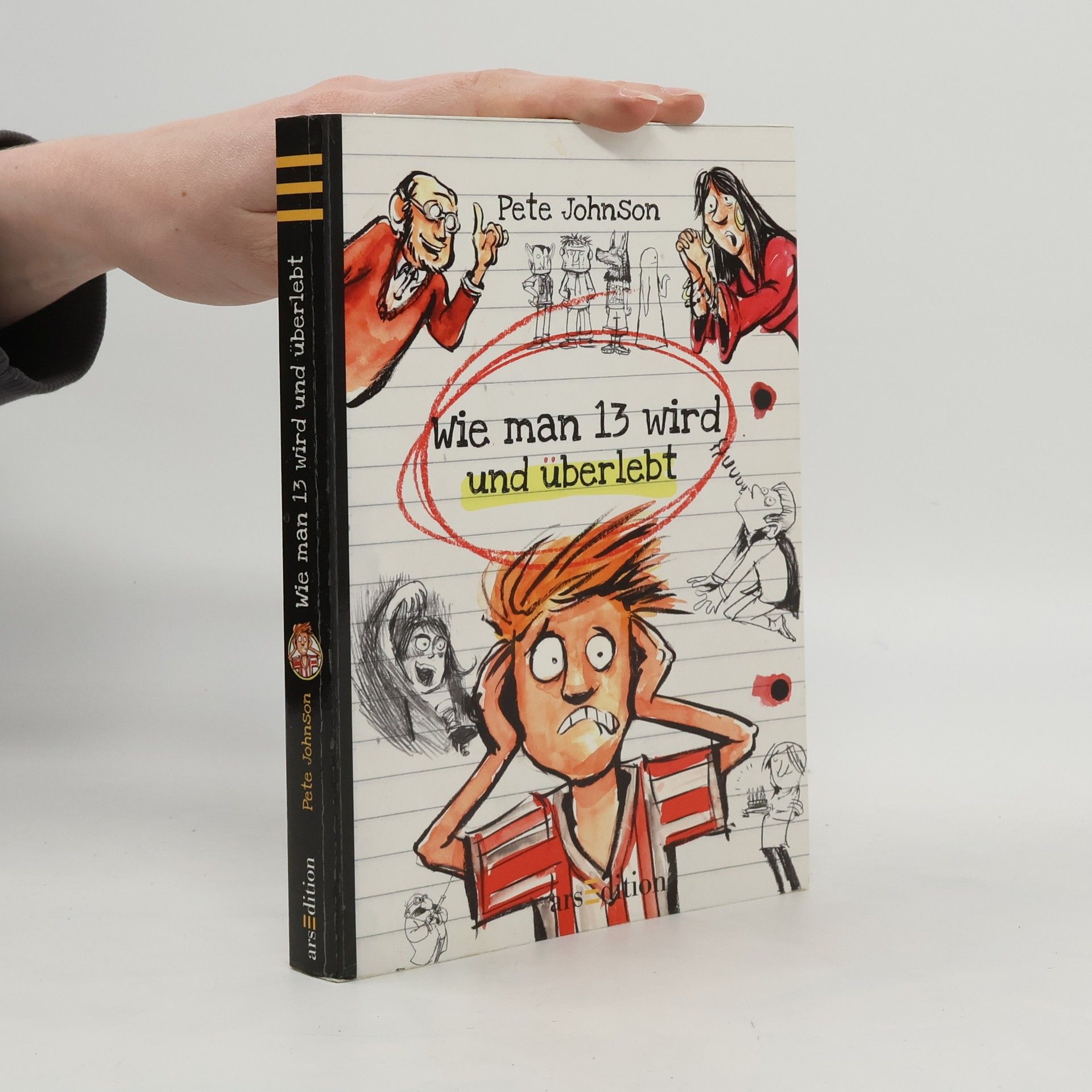 Pete Johnson Wie man 13 wird und überlebt