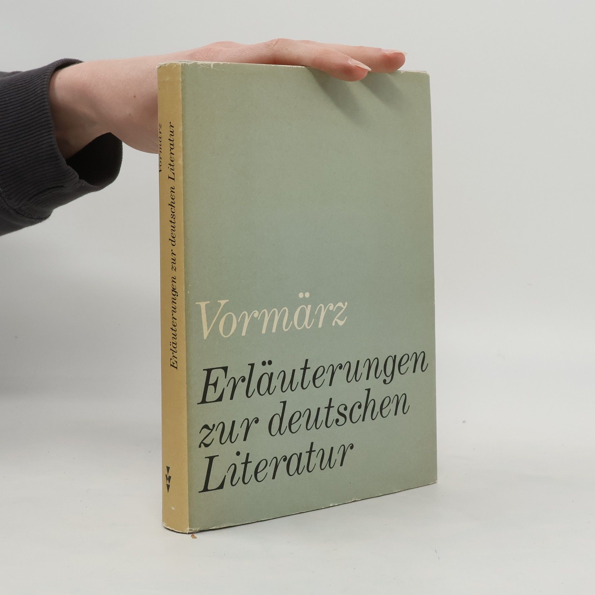 Kurt Böttcher Erläuterungen zur deutschen Literatur. Vormärz