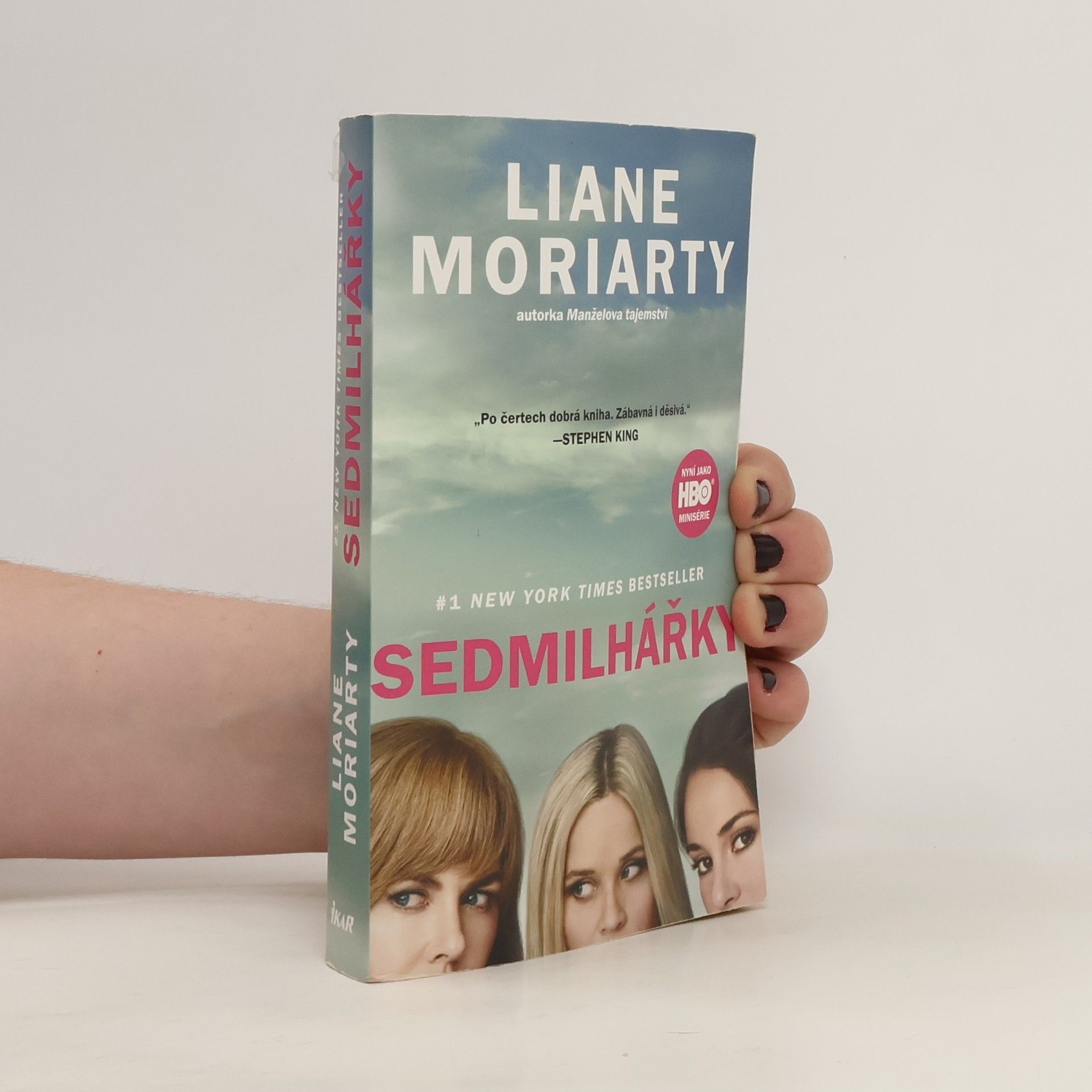 Liane Moriarty Sedmilhářky